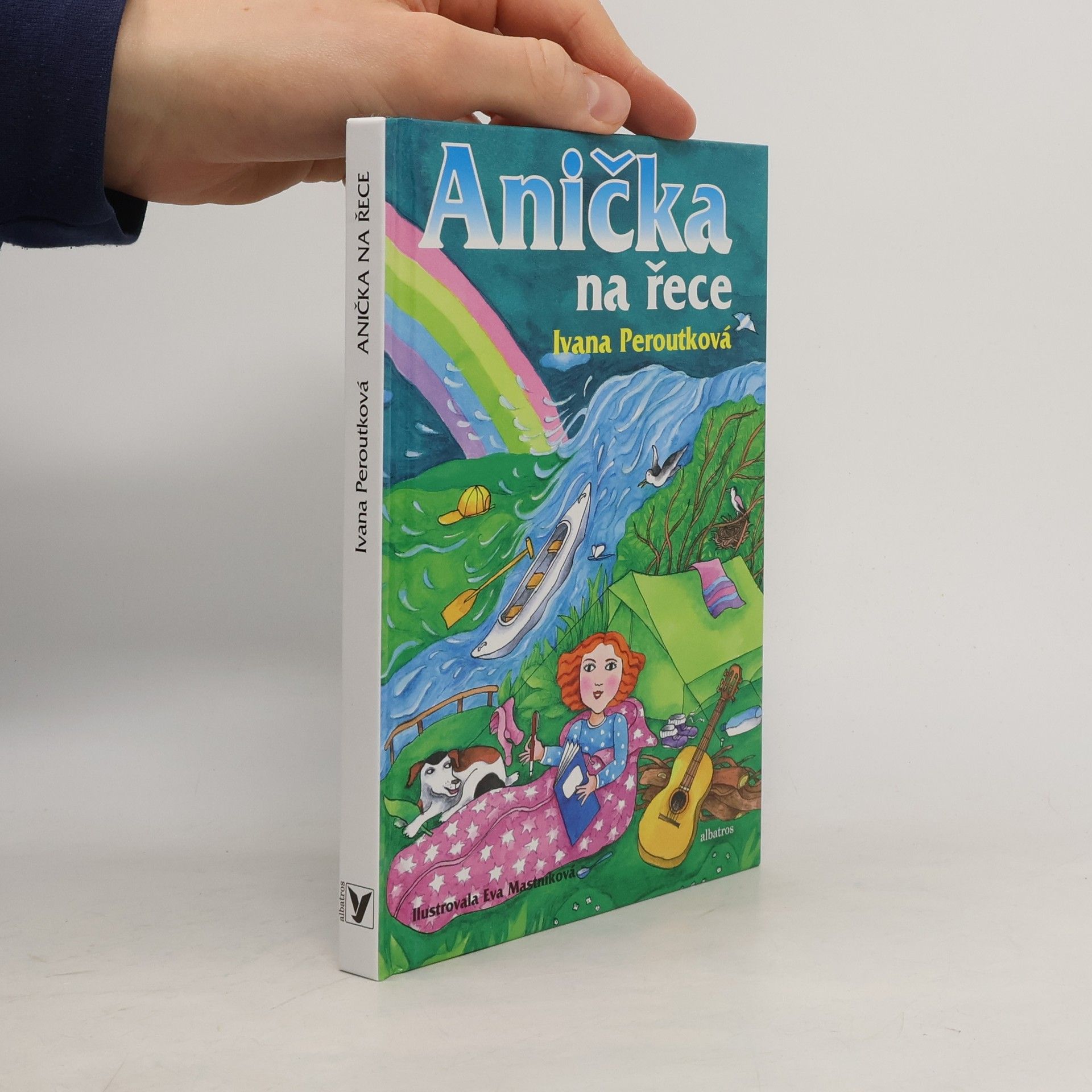 Ivana Peroutková Anička na řece