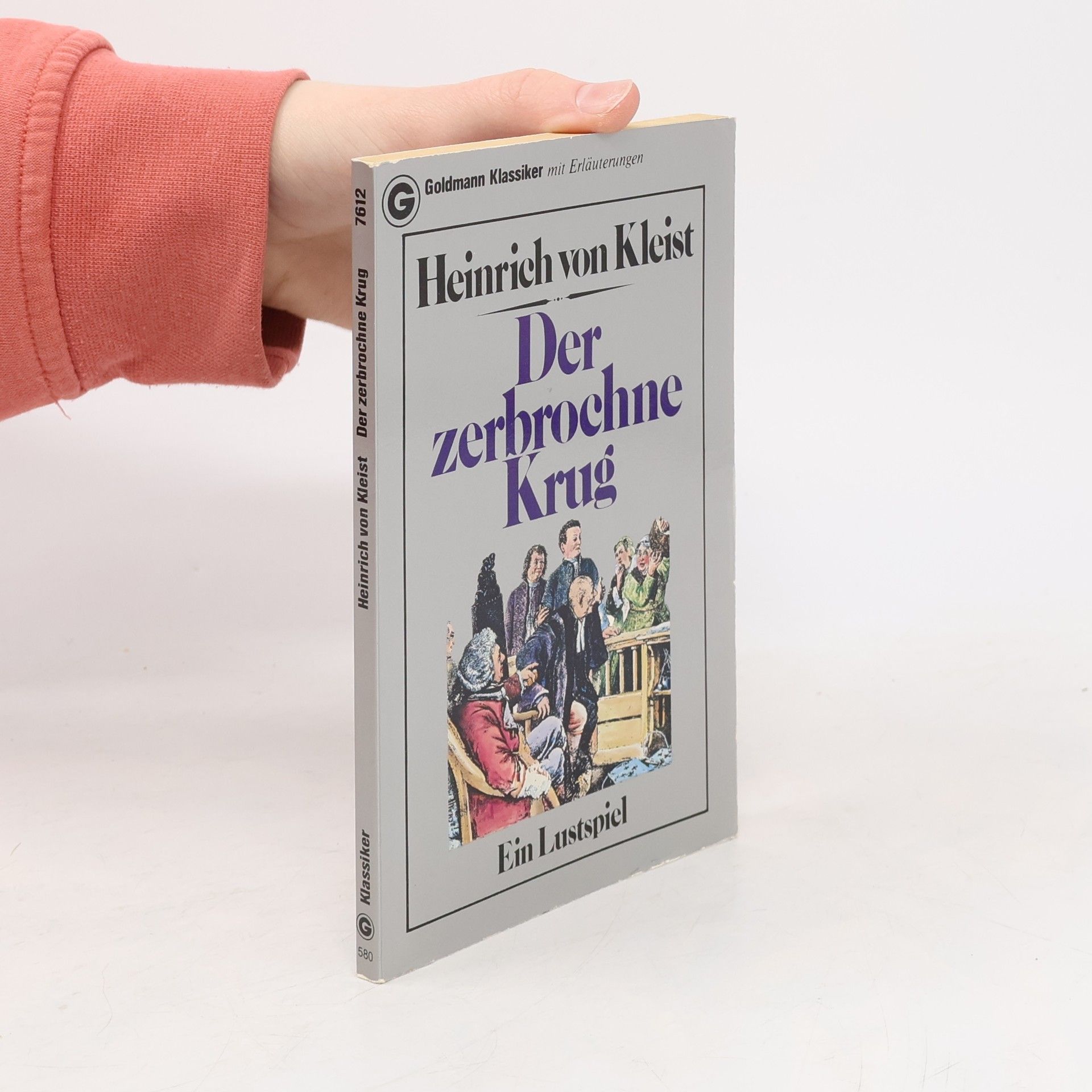 Heinrich von Kleist Der zerbrochene Krug