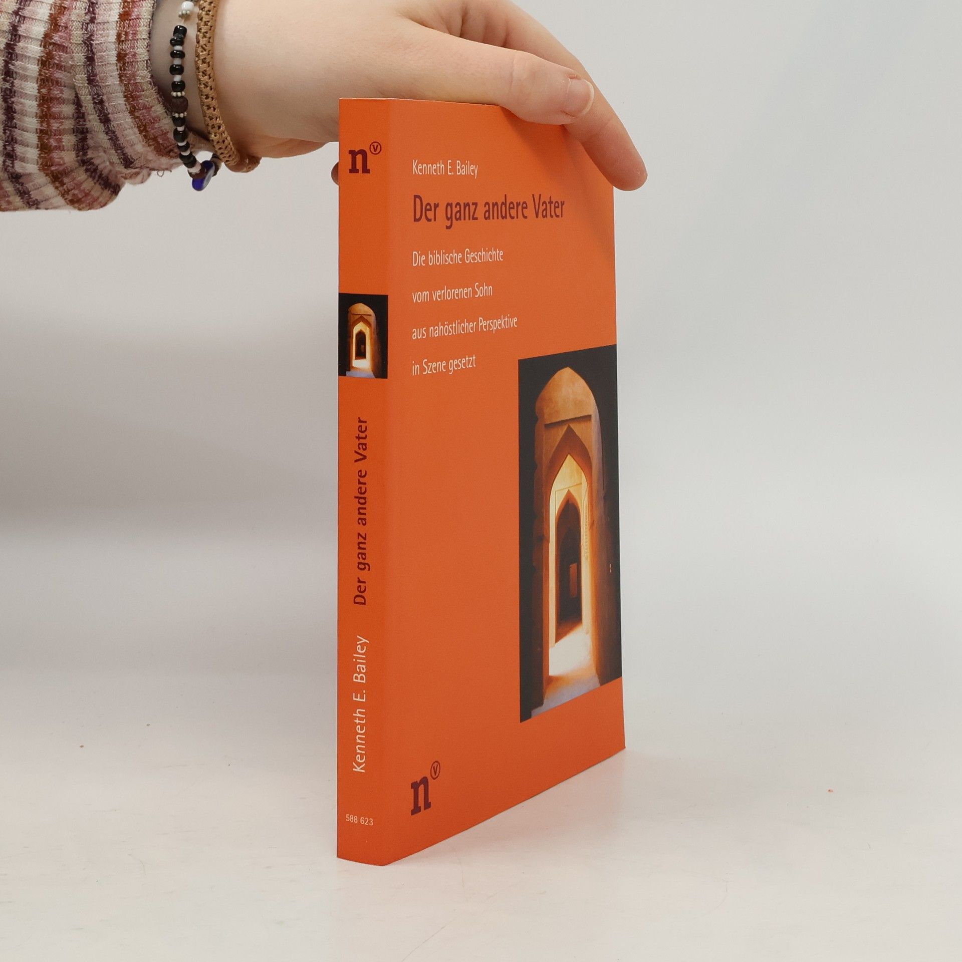 Kenneth E. Bailey Der ganz andere Vater