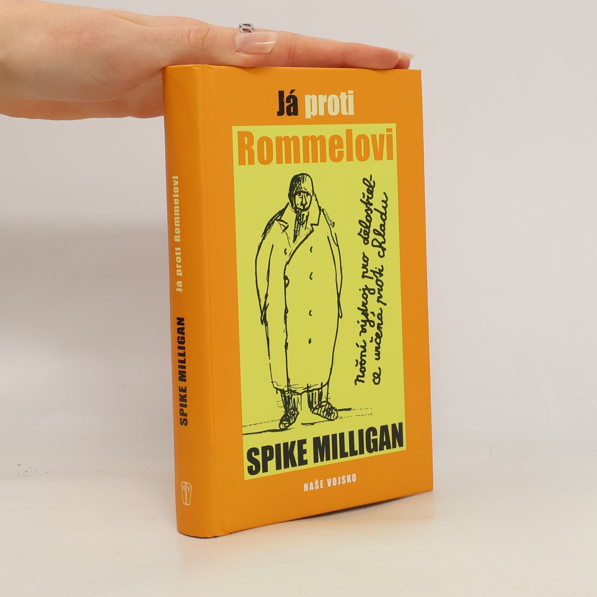Spike Milligan Já proti Rommelovi