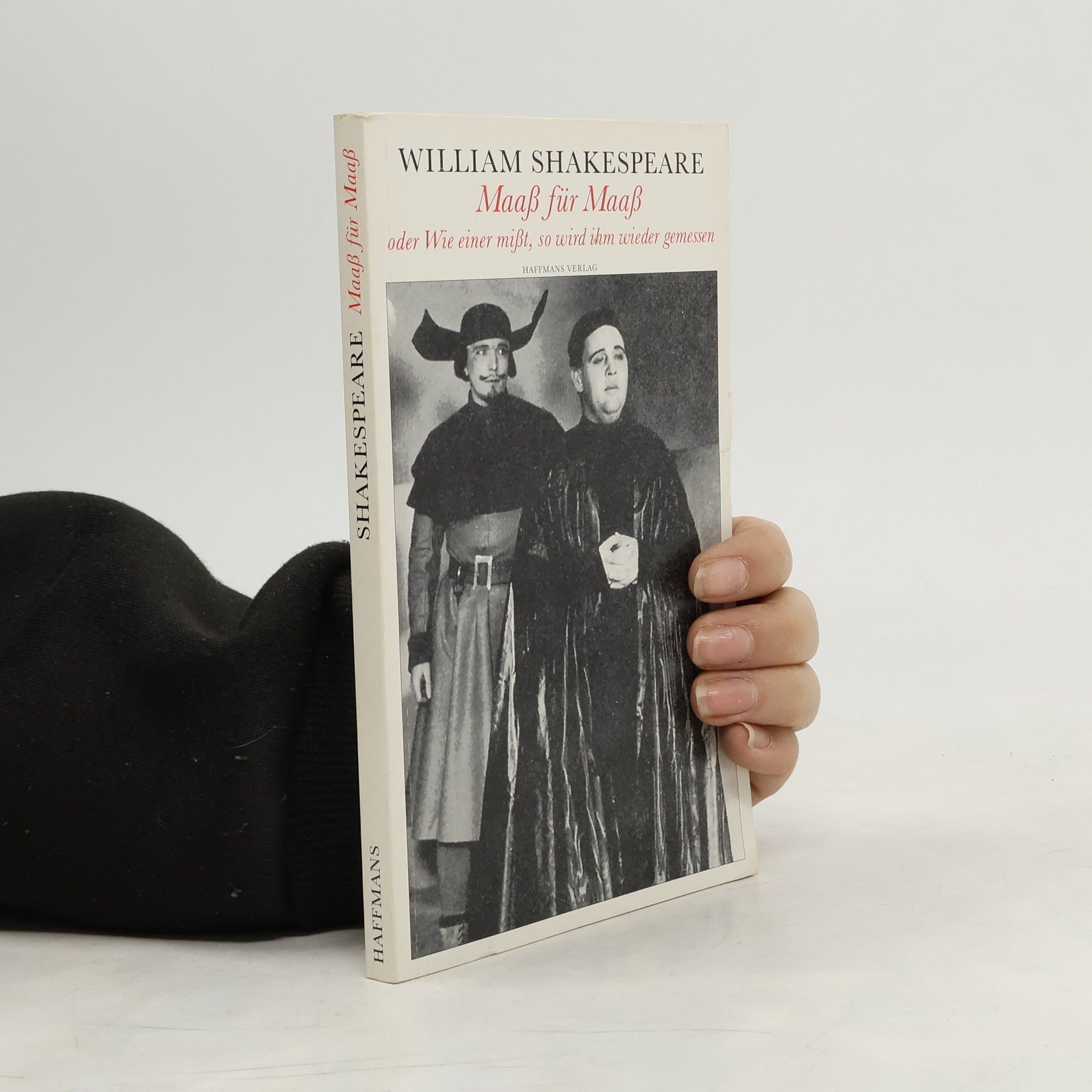 William Shakespeare Maaß für Maaß oder Wie einer mißt, so wird ihm wieder gemessen