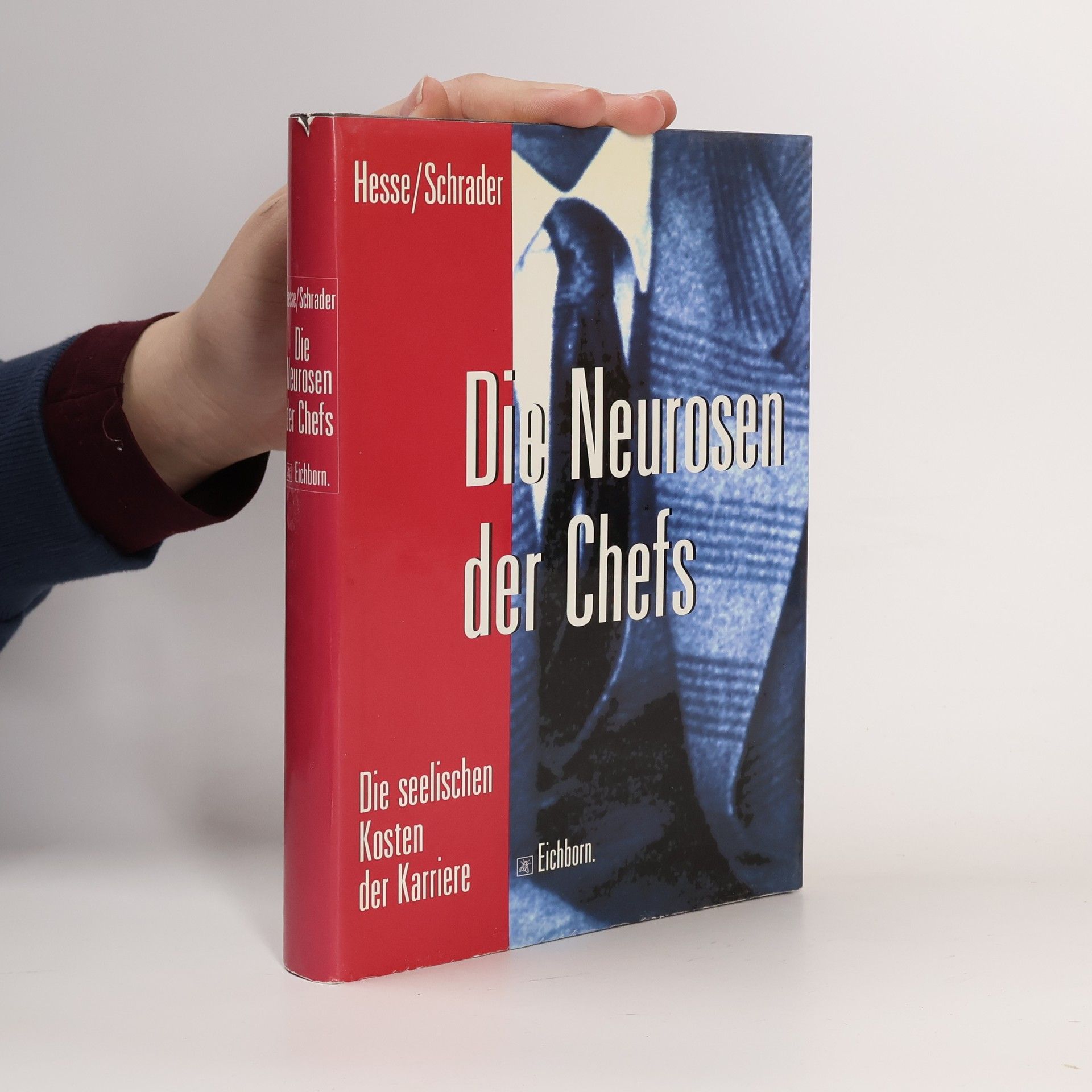 Die Neurosen der Chefs