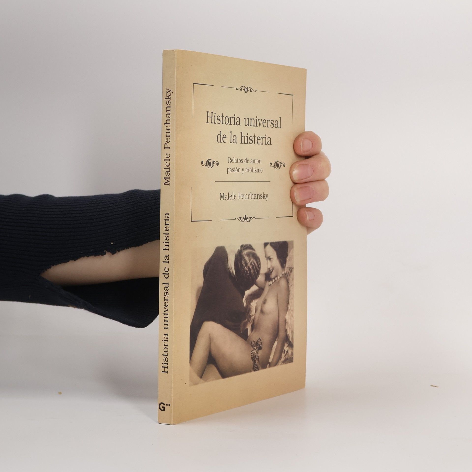 Malele Penchansky Historia universal de la histeria