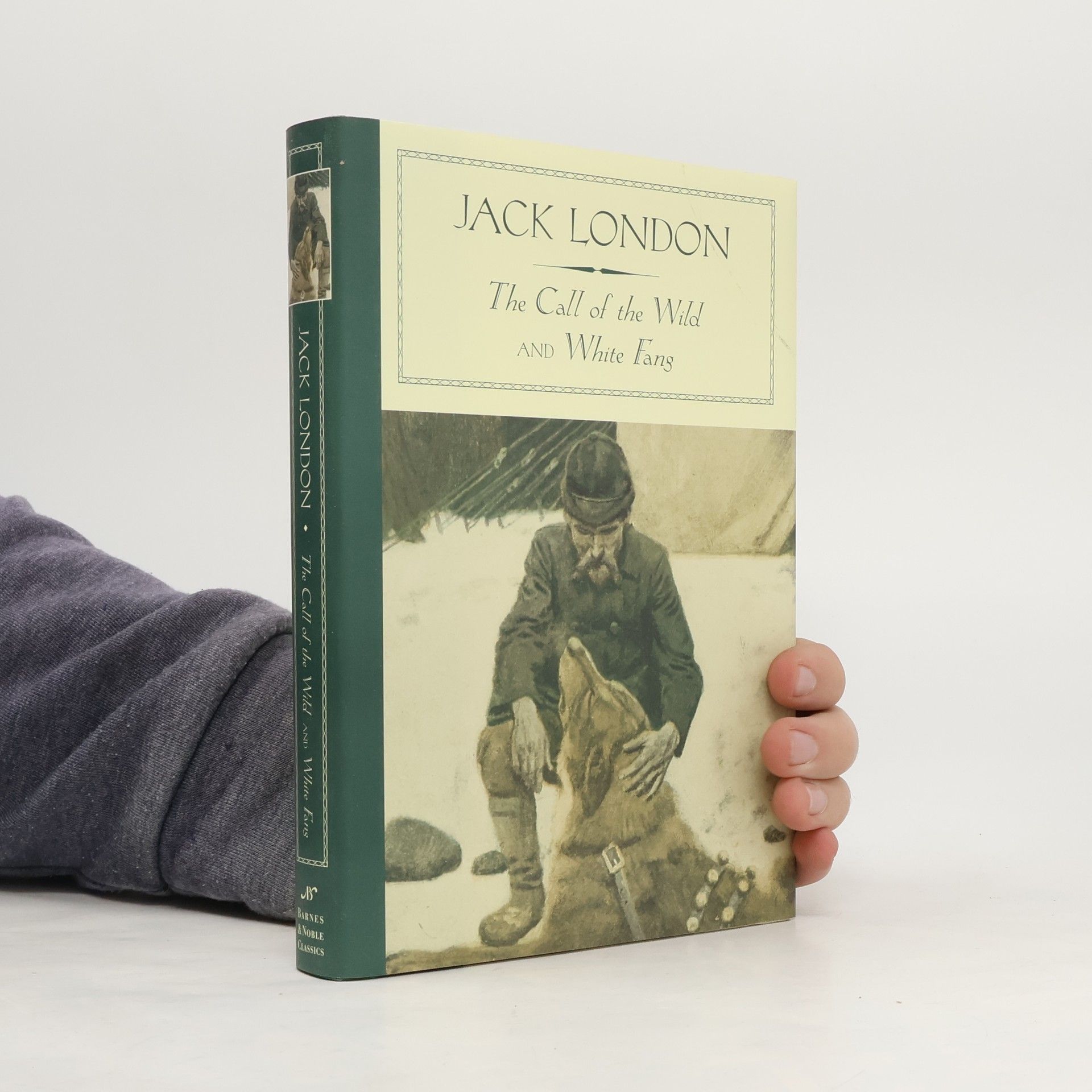 Jack London Barnes & Noble Classics: The Call of the Wild and White Fang