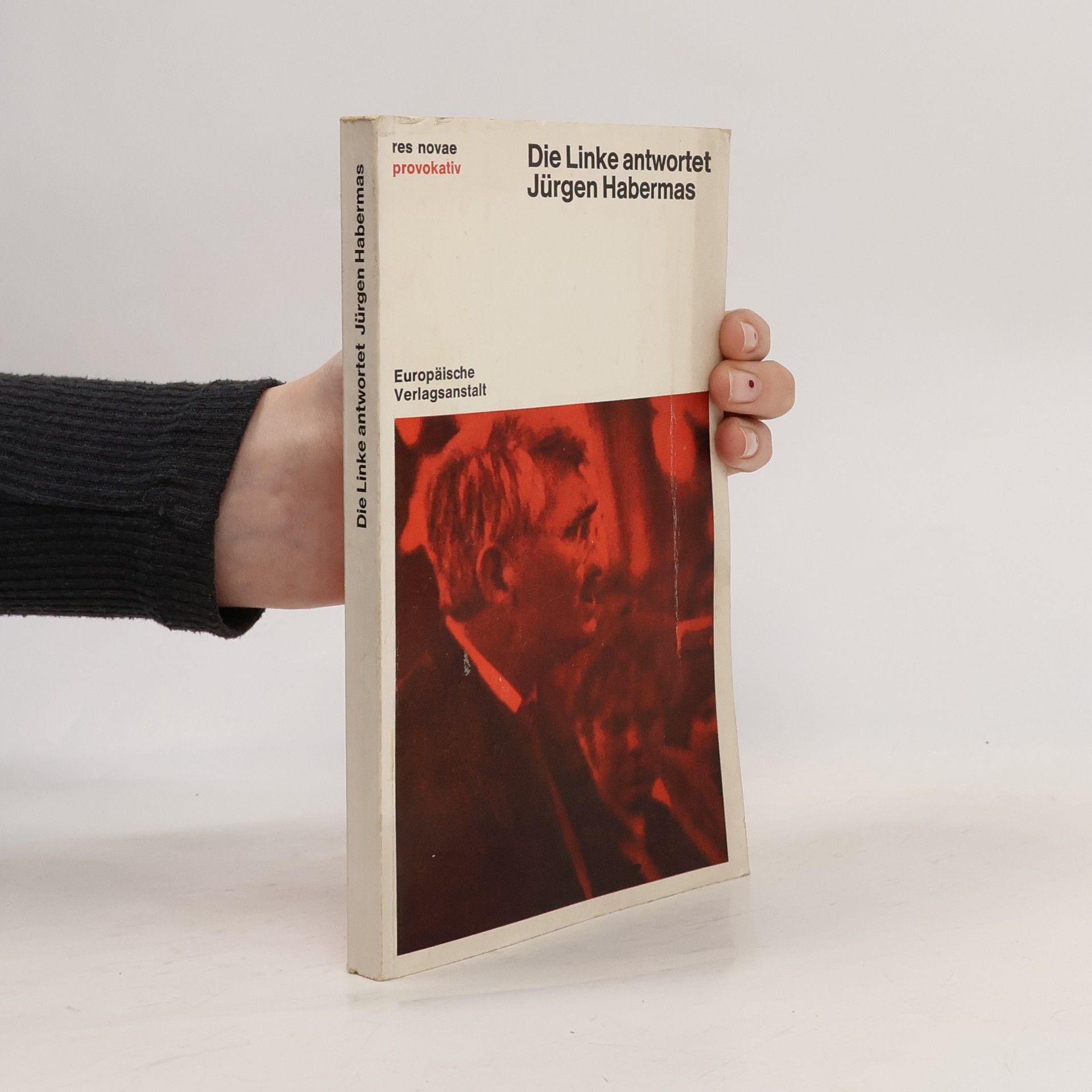 Jürgen Habermas Die Linke antwortet Jürgen Habermas