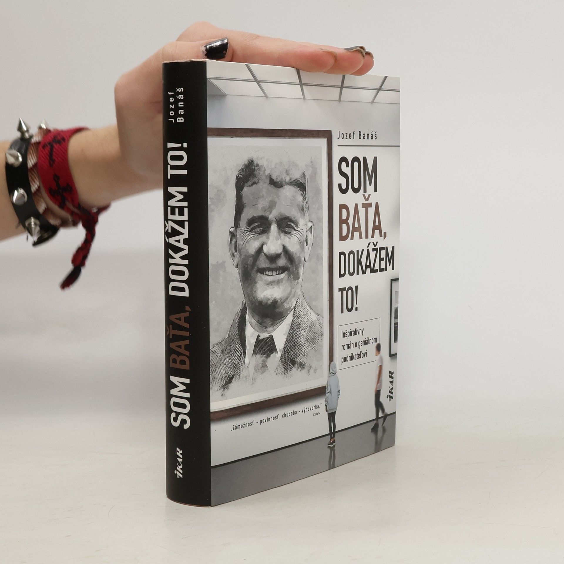 Jozef Banáš Som Baťa, dokážem to!