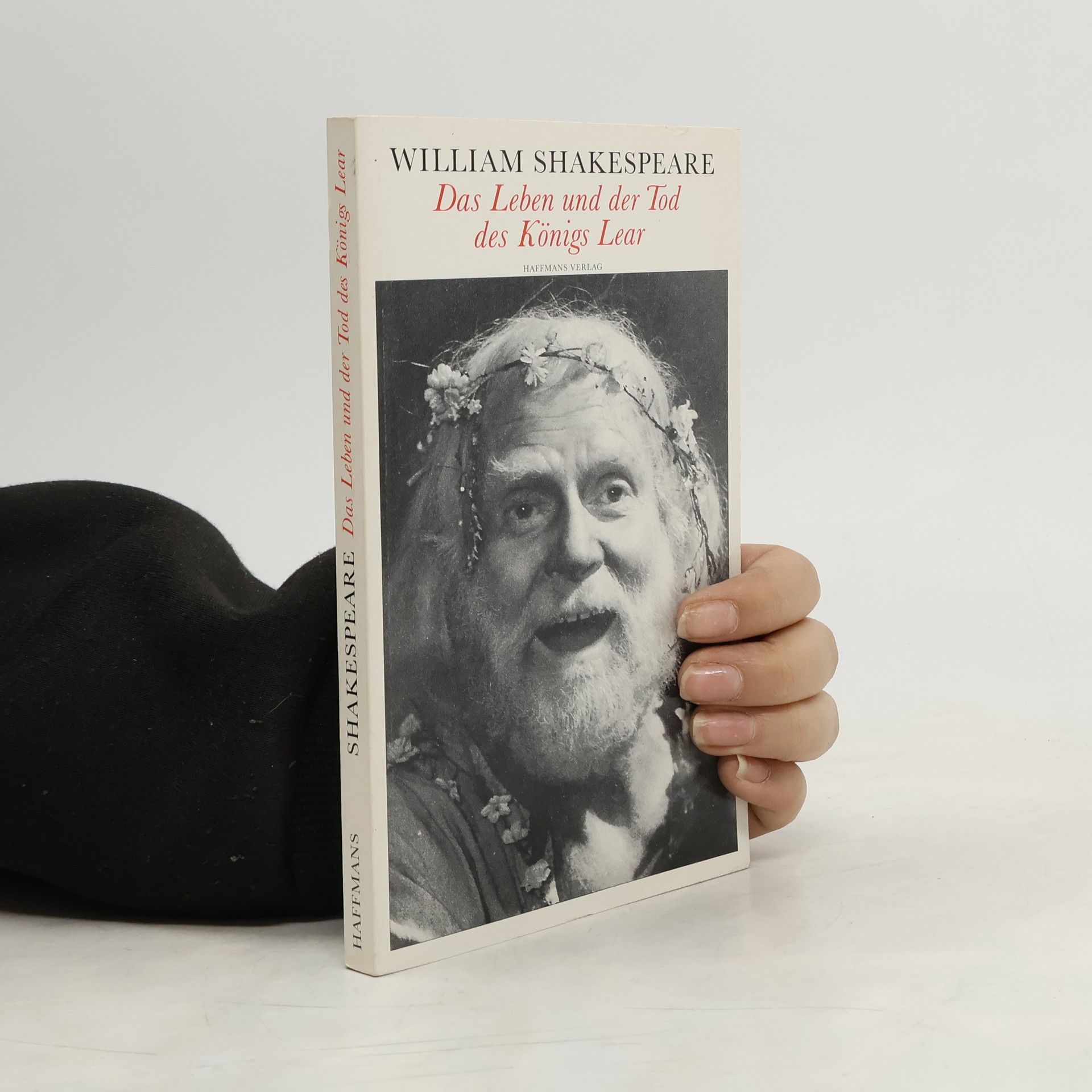 William Shakespeare Das Leben und der Tod des Königs Lear