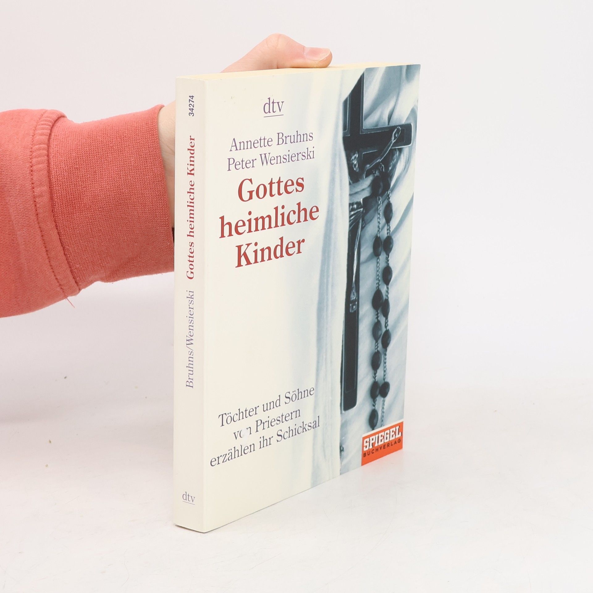 Annette Bruhns Gottes heimliche Kinder
