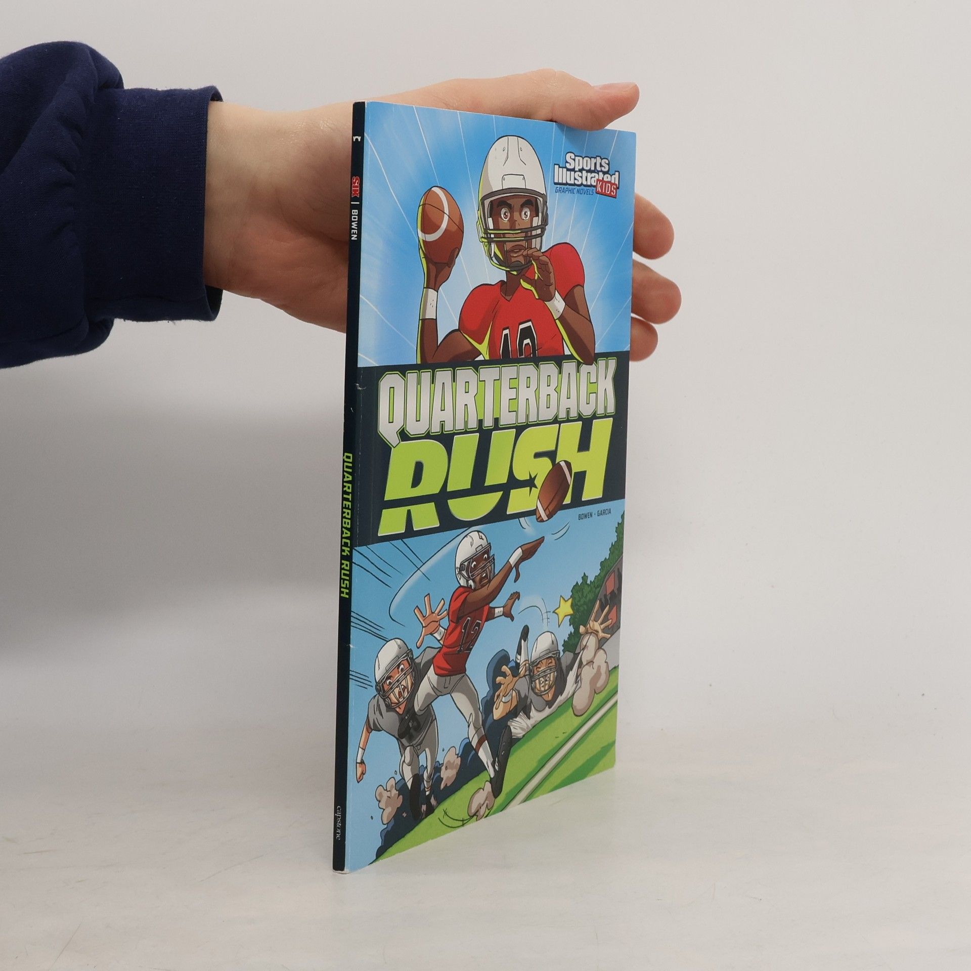 Carl Bowen Sports Illustrated Kids Graphic Novels - 2: Quarterback Rush