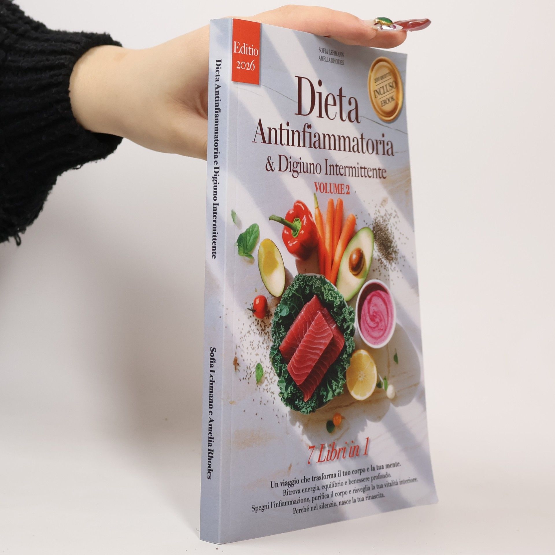 7 Libri in 1 - 2: Dieta Antinfiammatoria & Digiuno Intermittente