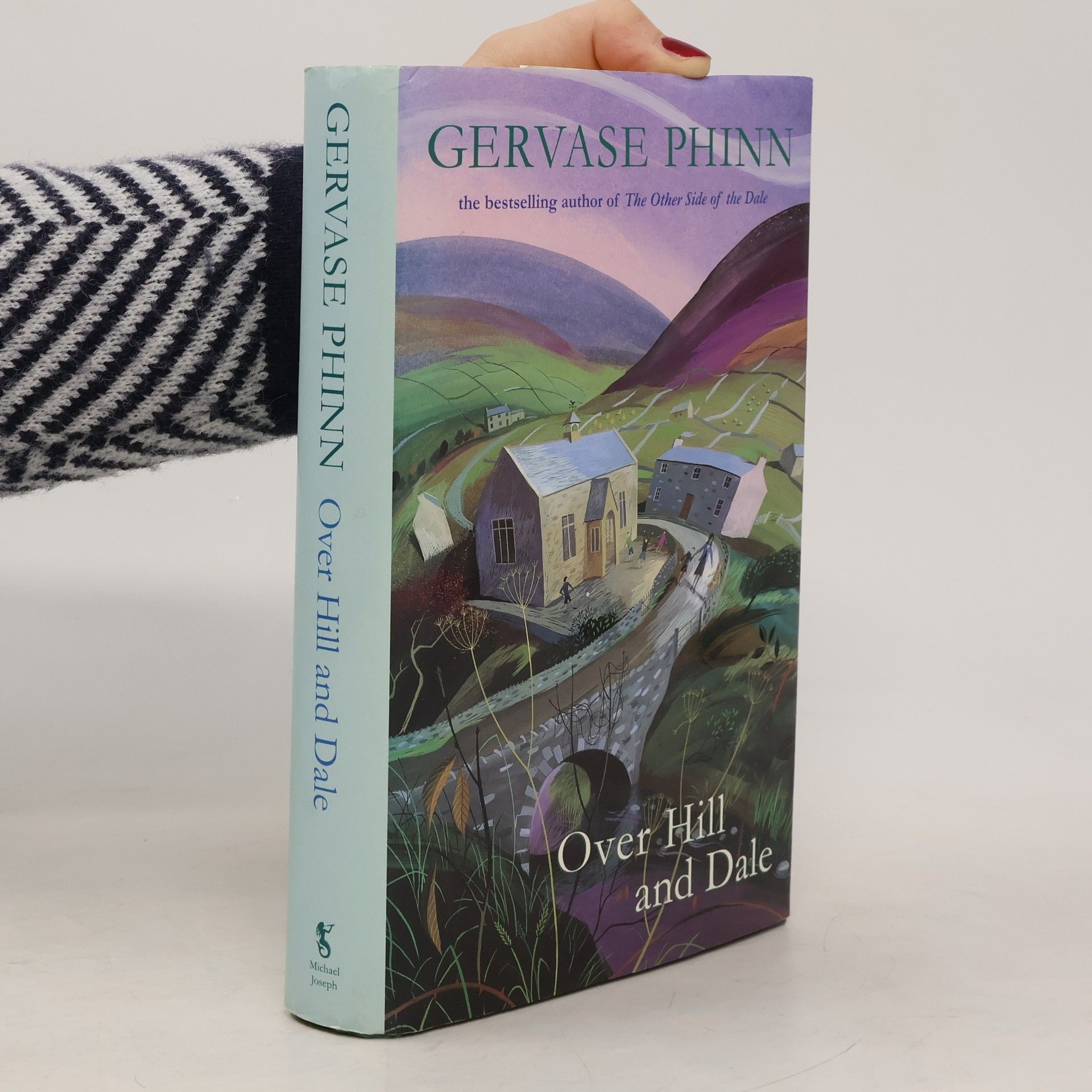 Gervase Phinn Over Hill and Dale