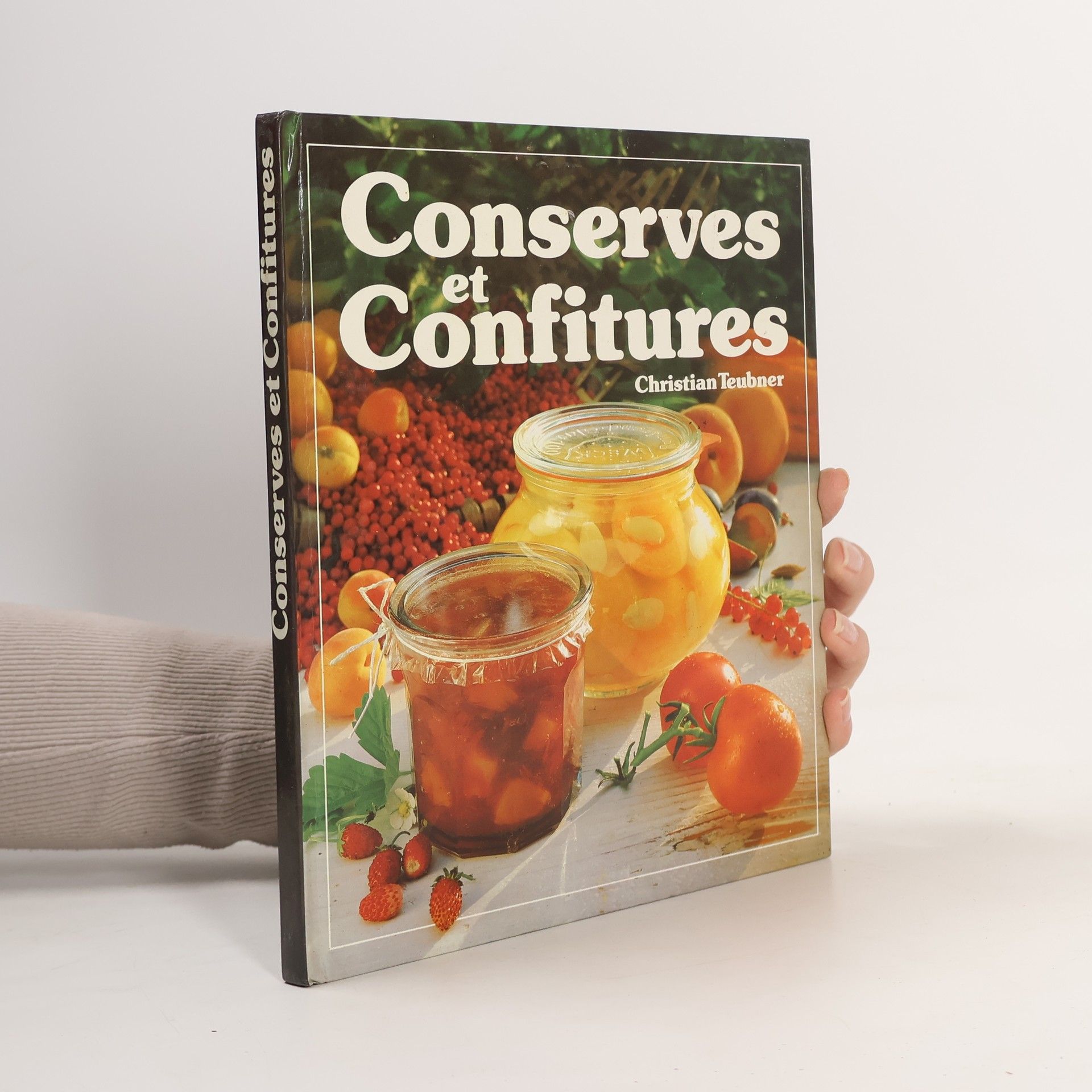 Christian Teubner Conserves et confitures