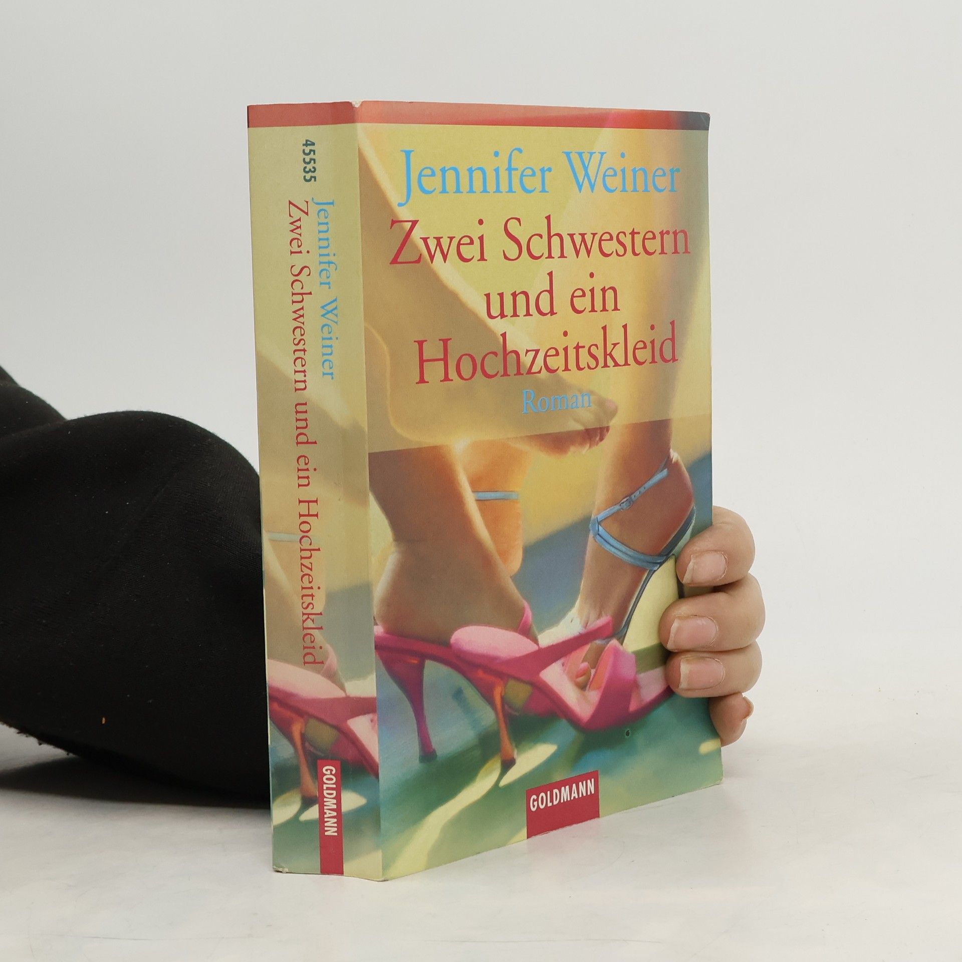 Jennifer Weiner Zwei Schwestern und ein Hochzeitskleid