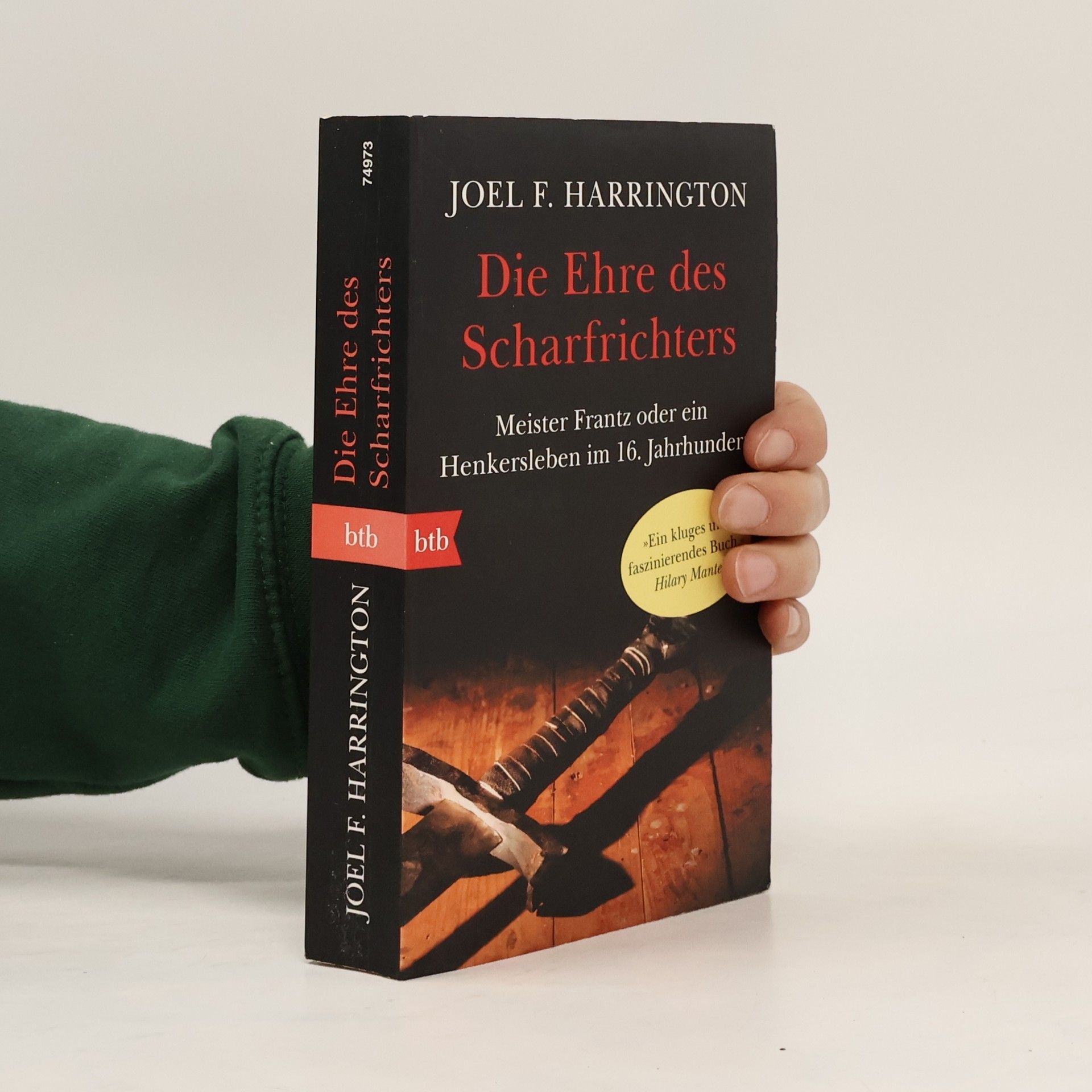 Joel F. Harrington Die Ehre des Scharfrichters