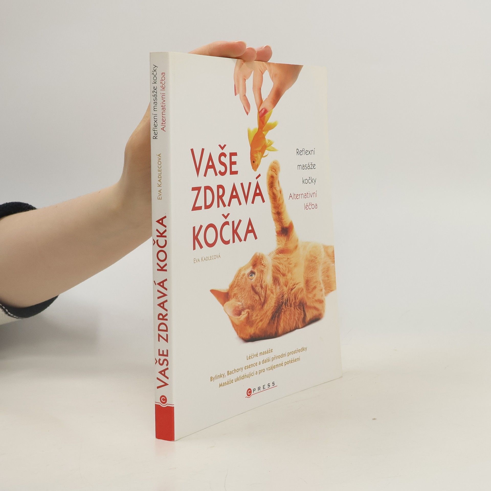 Eva Kadlecová Vaše zdravá kočka