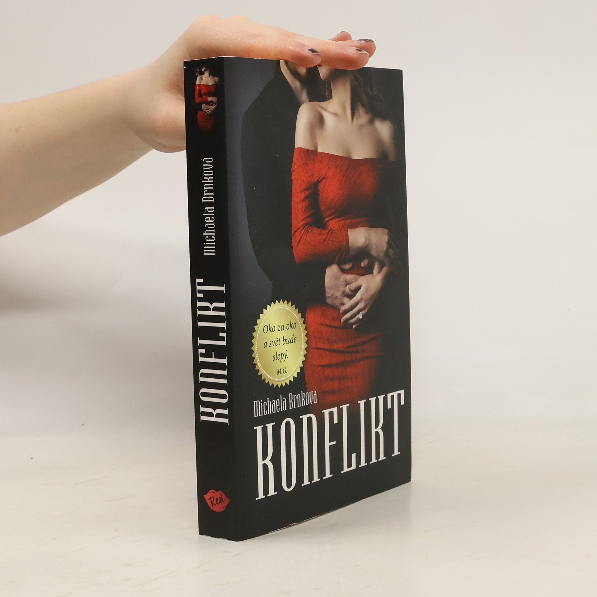 Michaela Brnková Konflikt (Nekompromisní 1)