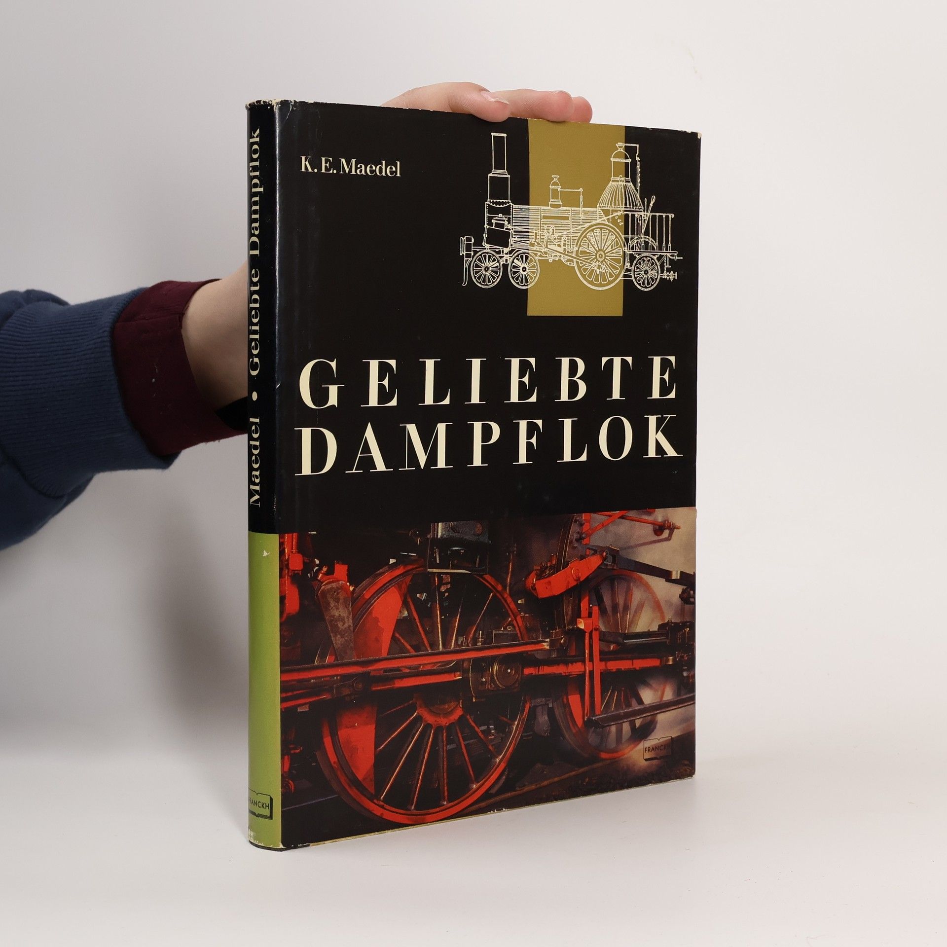 Karl Ernst Maedel Geliebte Dampflok