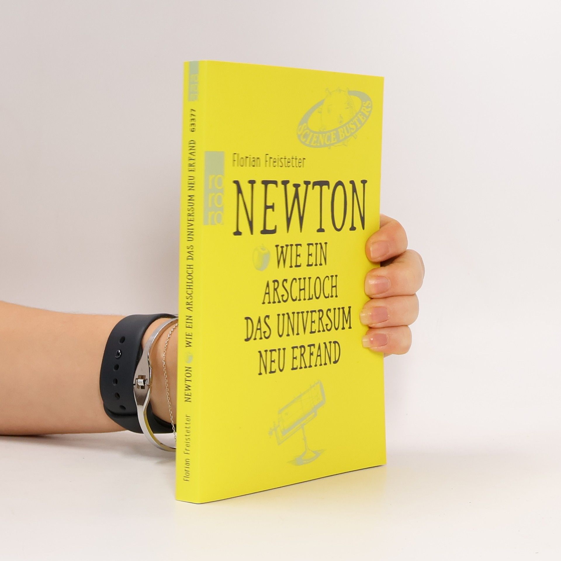 Newton - wie ein Arschloch das Universum neu erfand