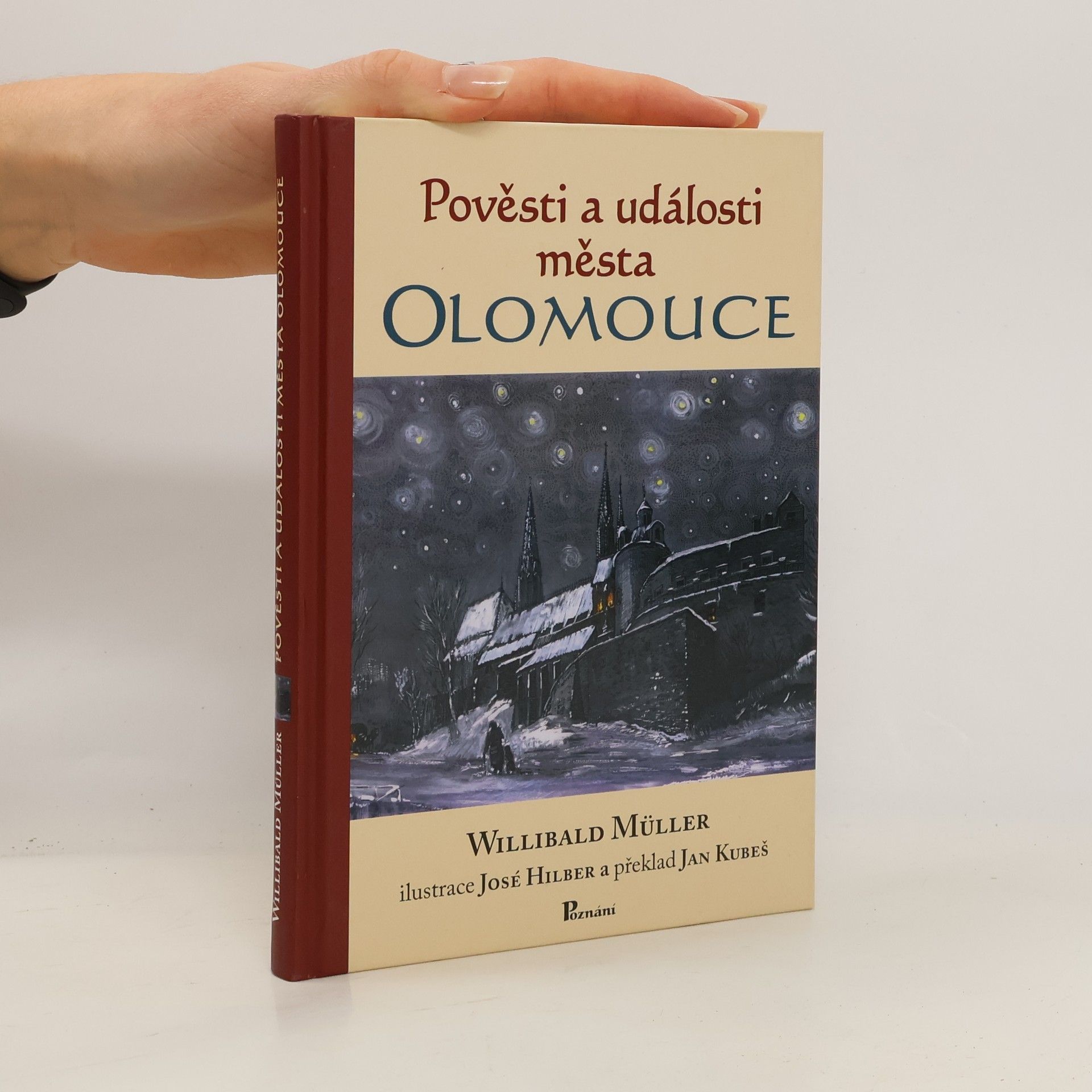 Willibald Müller Pověsti a události města Olomouce