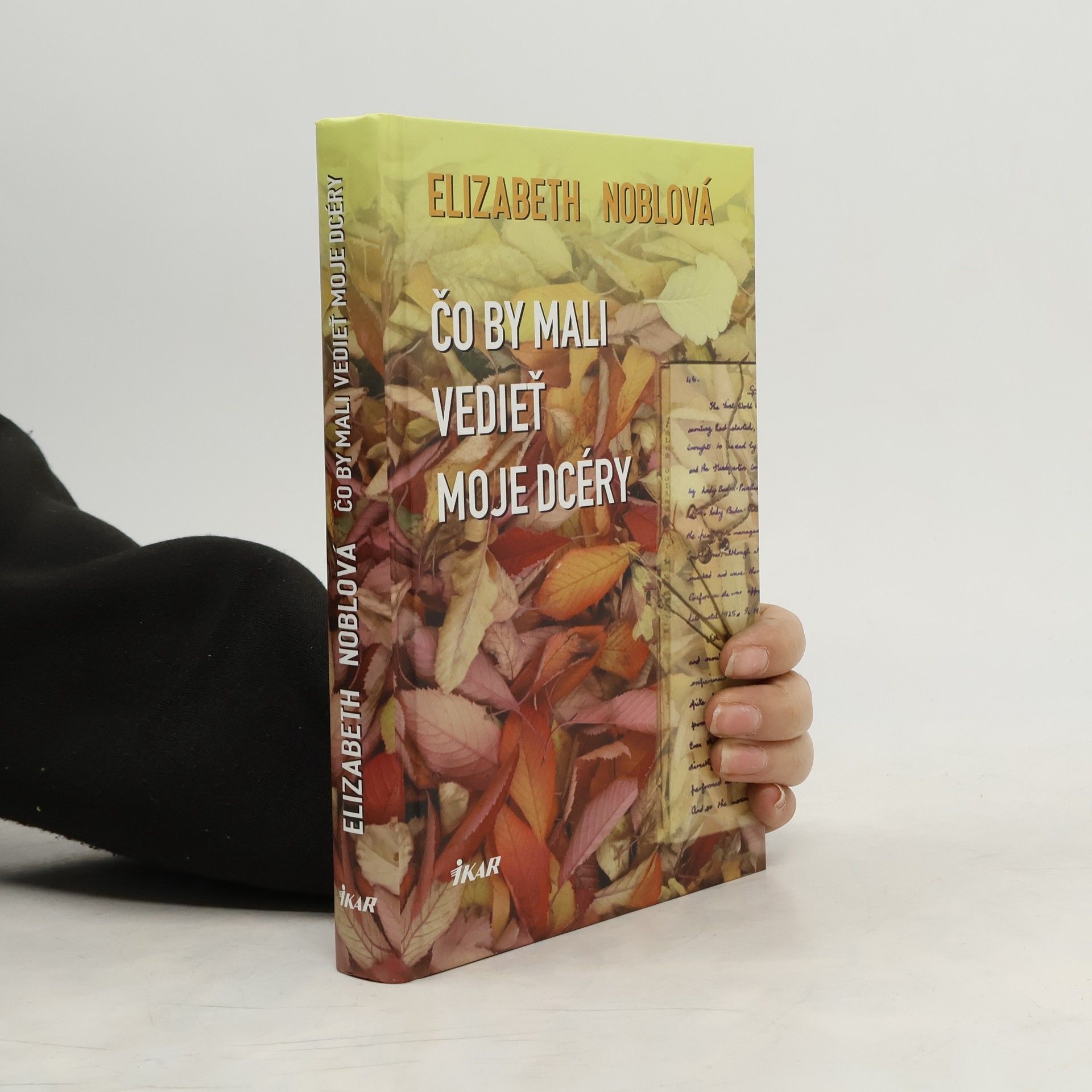 Elizabeth Elizabeth M. Noble Čo by mali vedieť moja dcéry