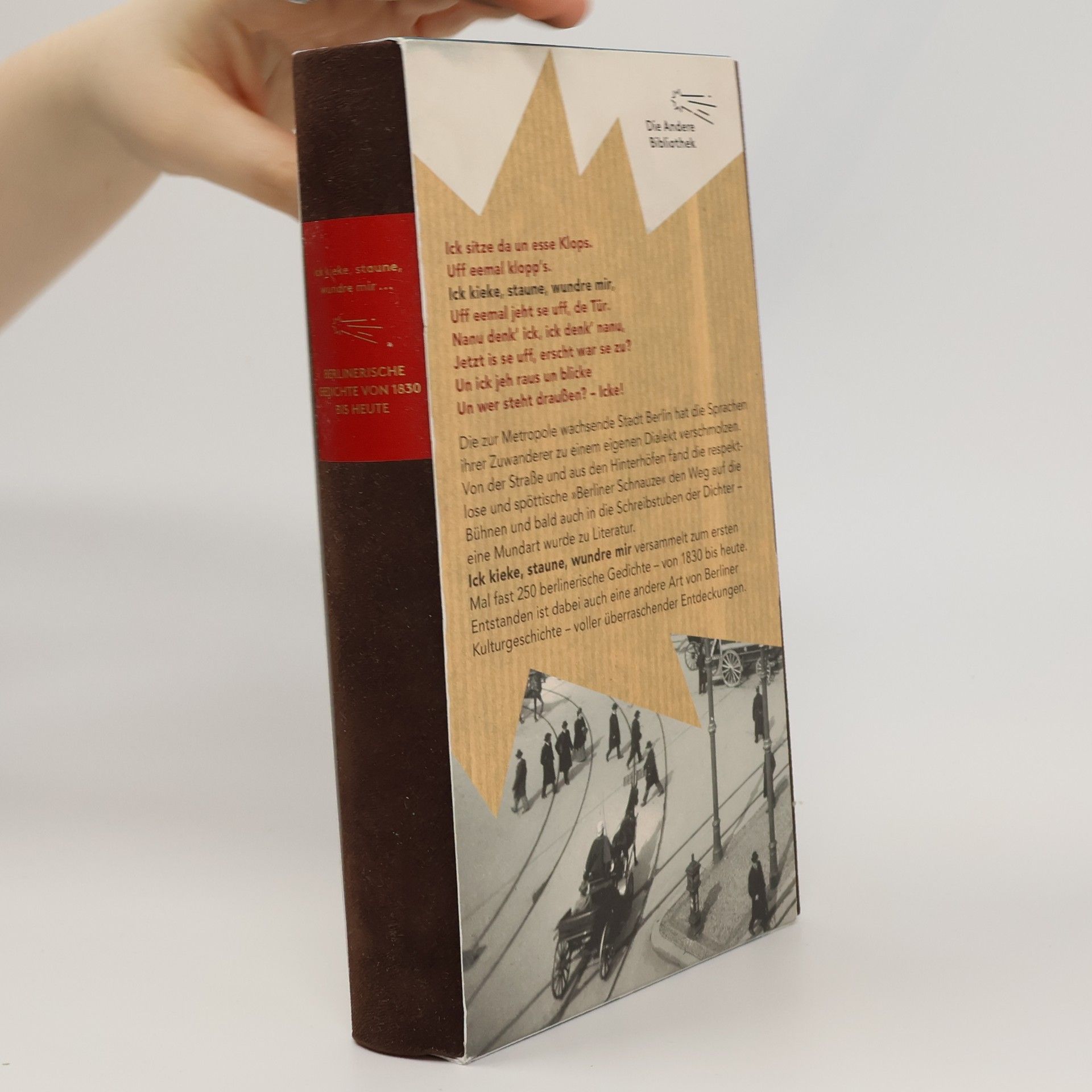 Ich kieke, staune, wundre mir ...