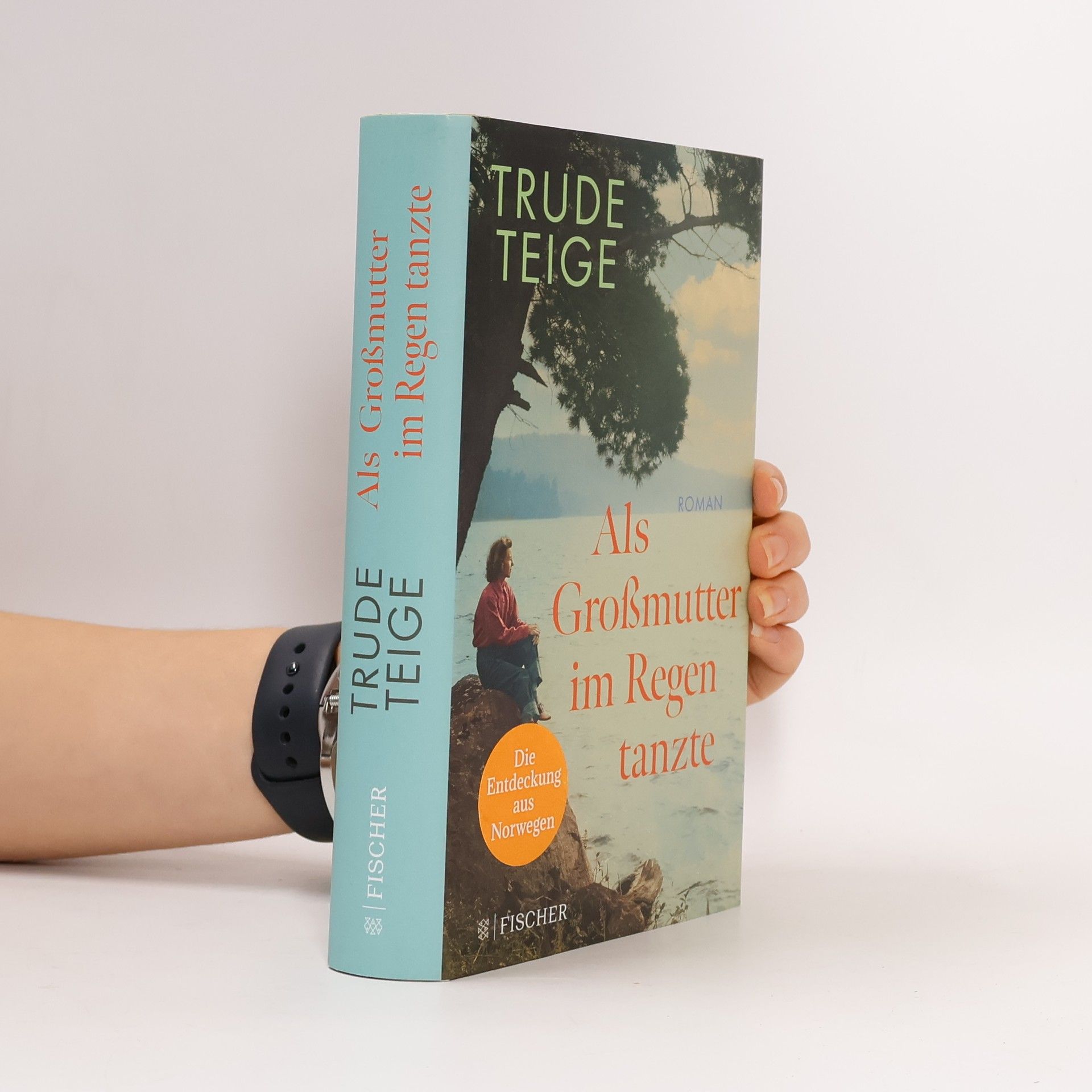 Trude Teige Als Großmutter im Regen tanzte