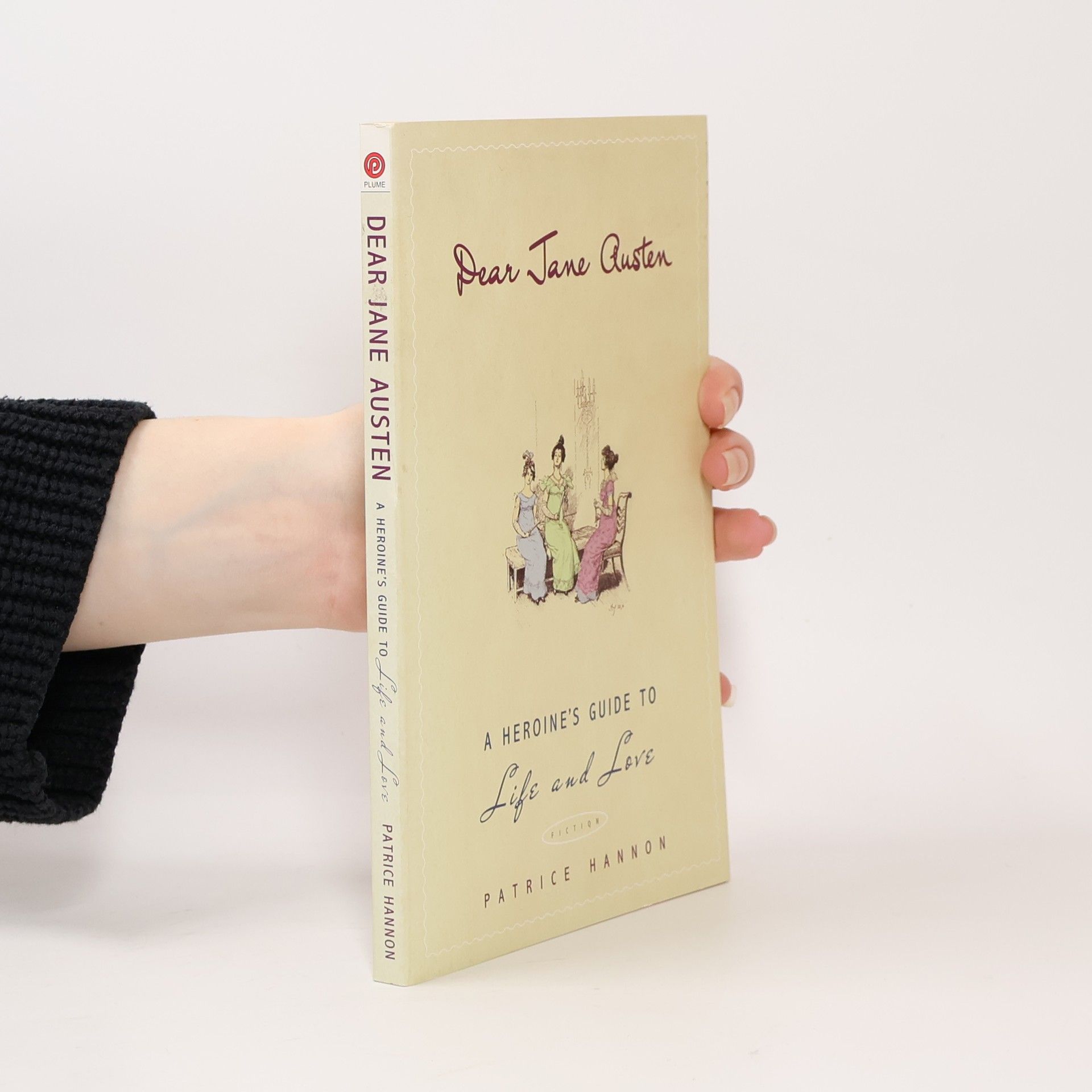 Patrice Hannon Dear Jane Austen