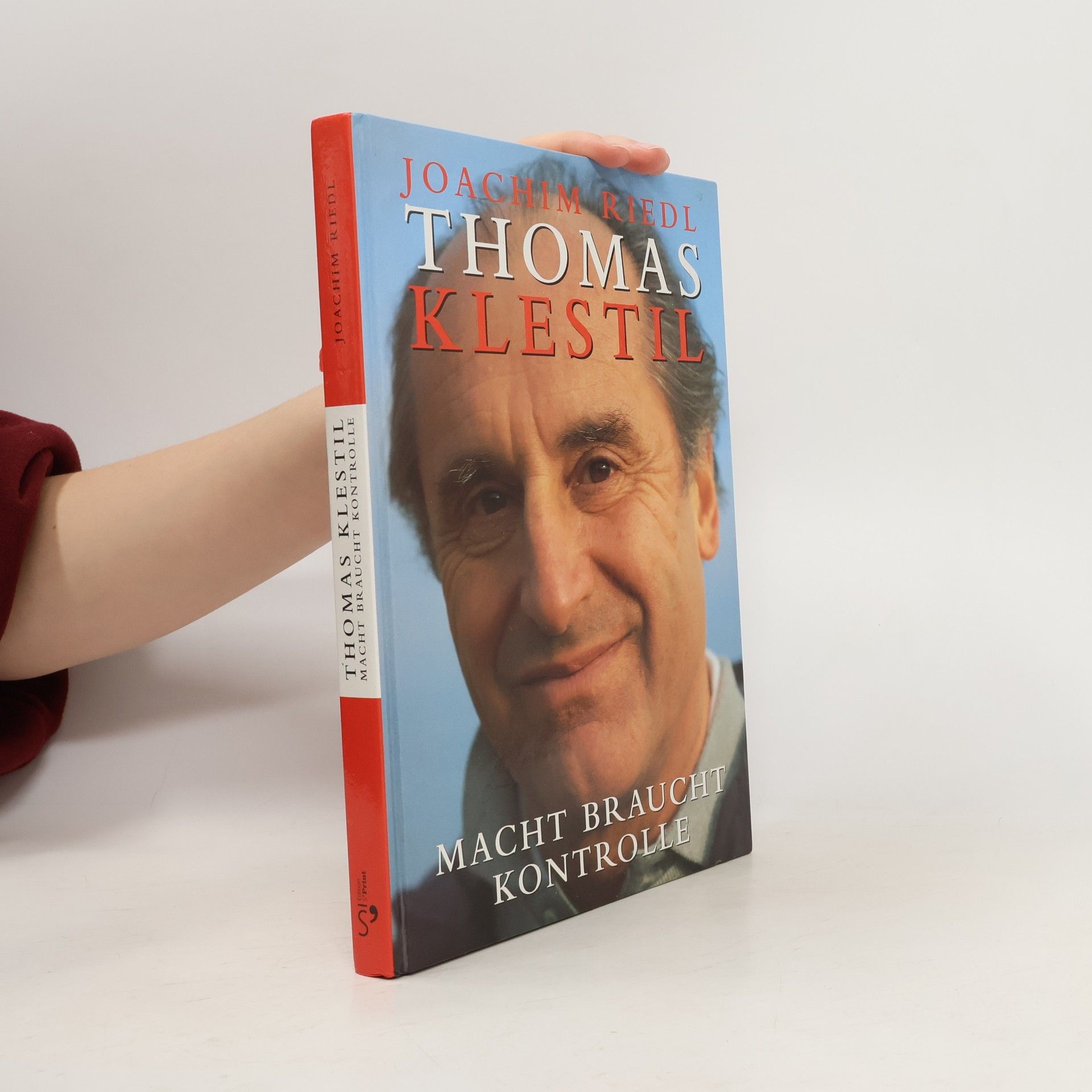 Thomas Klestil. Macht braucht Kontrolle