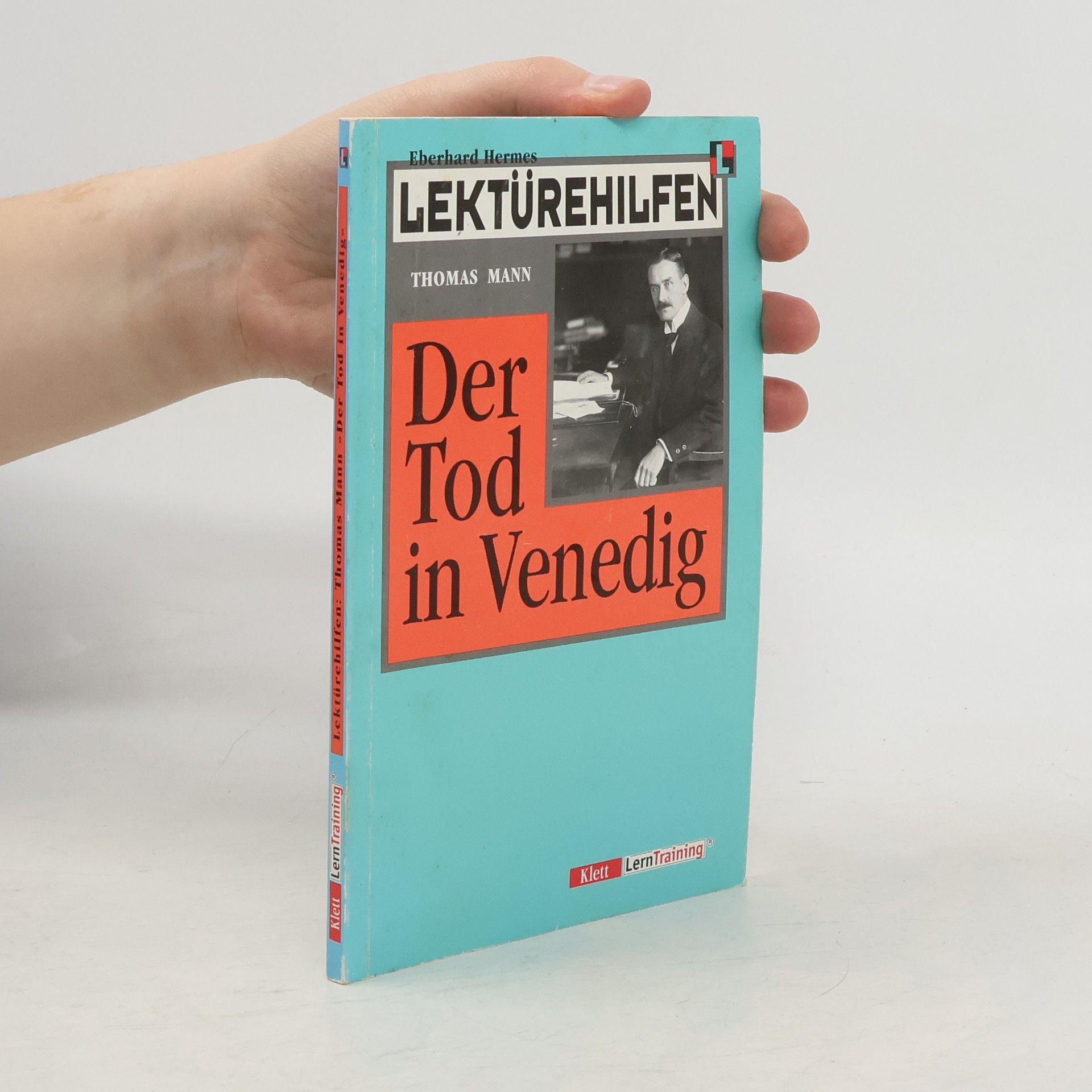 Lektürehilfen Thomas Mann "Der Tod in Venedig"