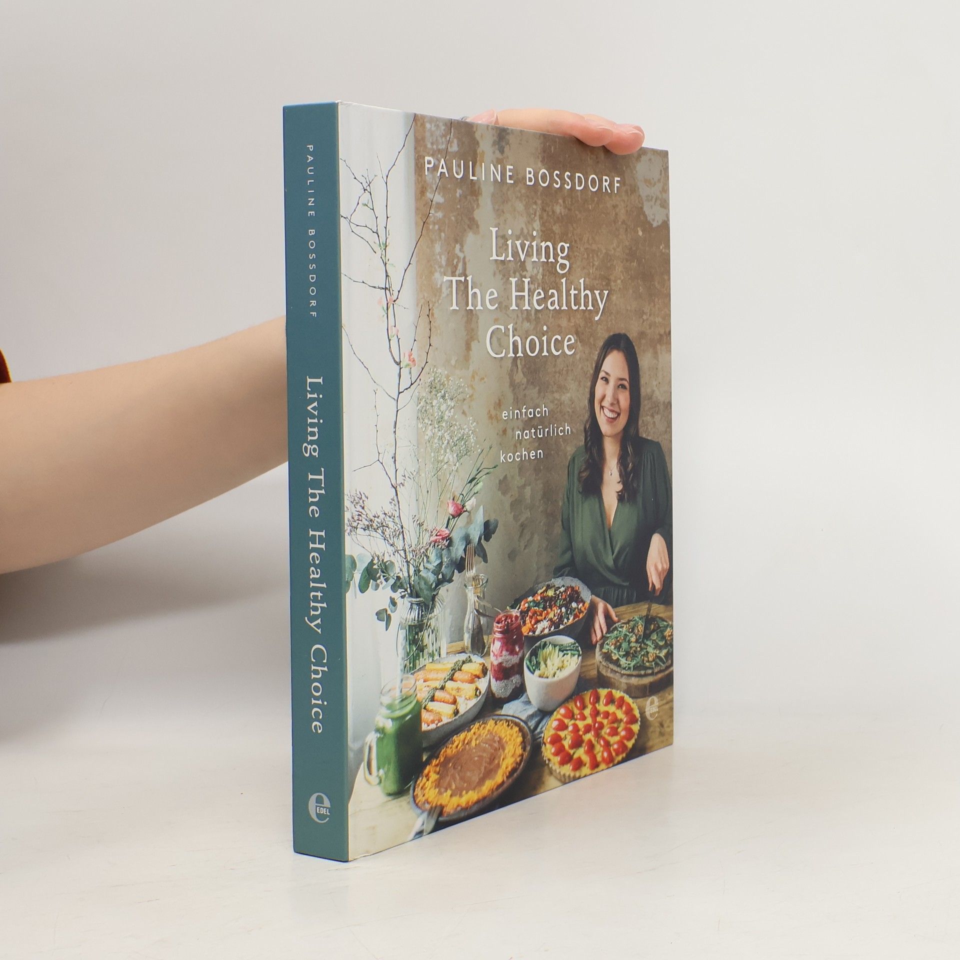 Pauline Bossdorf Living The Healthy Choice