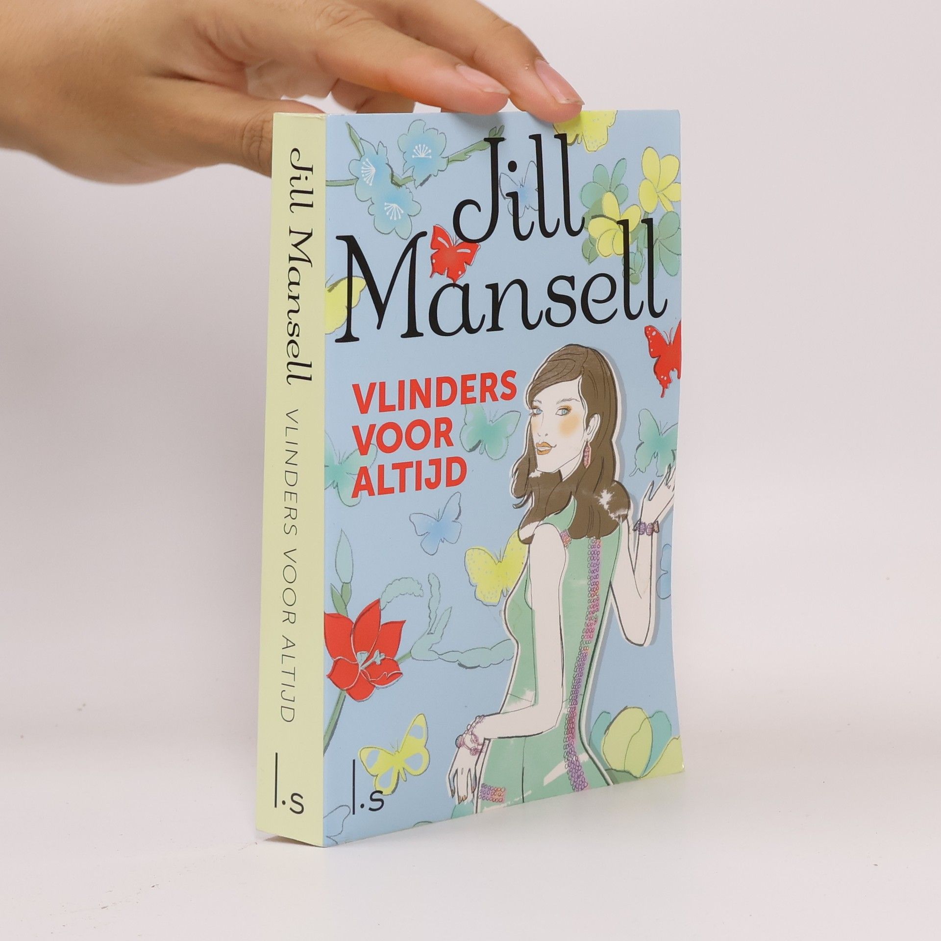 Jill Mansell Vlinders voor altijd / druk 6