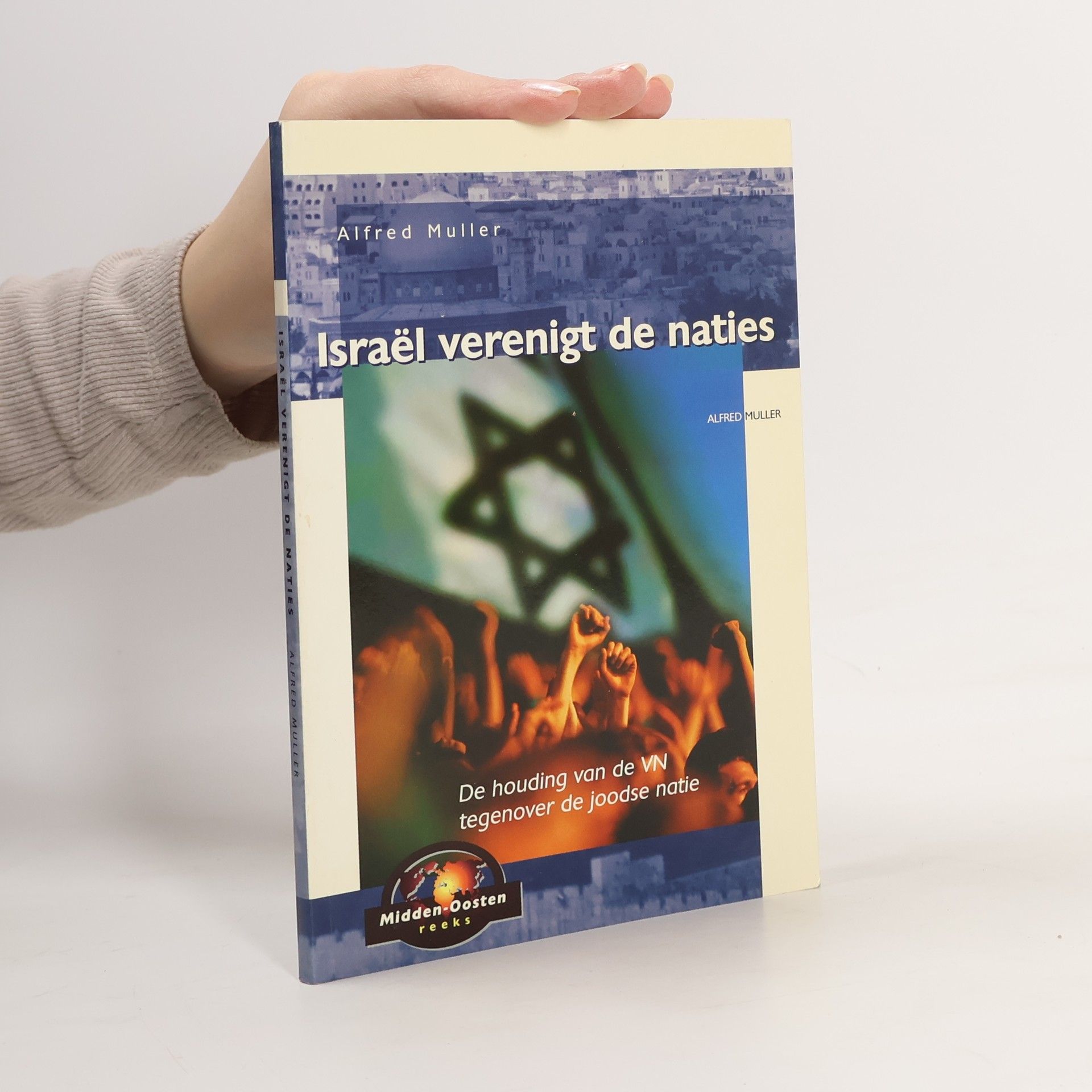 Israël verenigt de naties