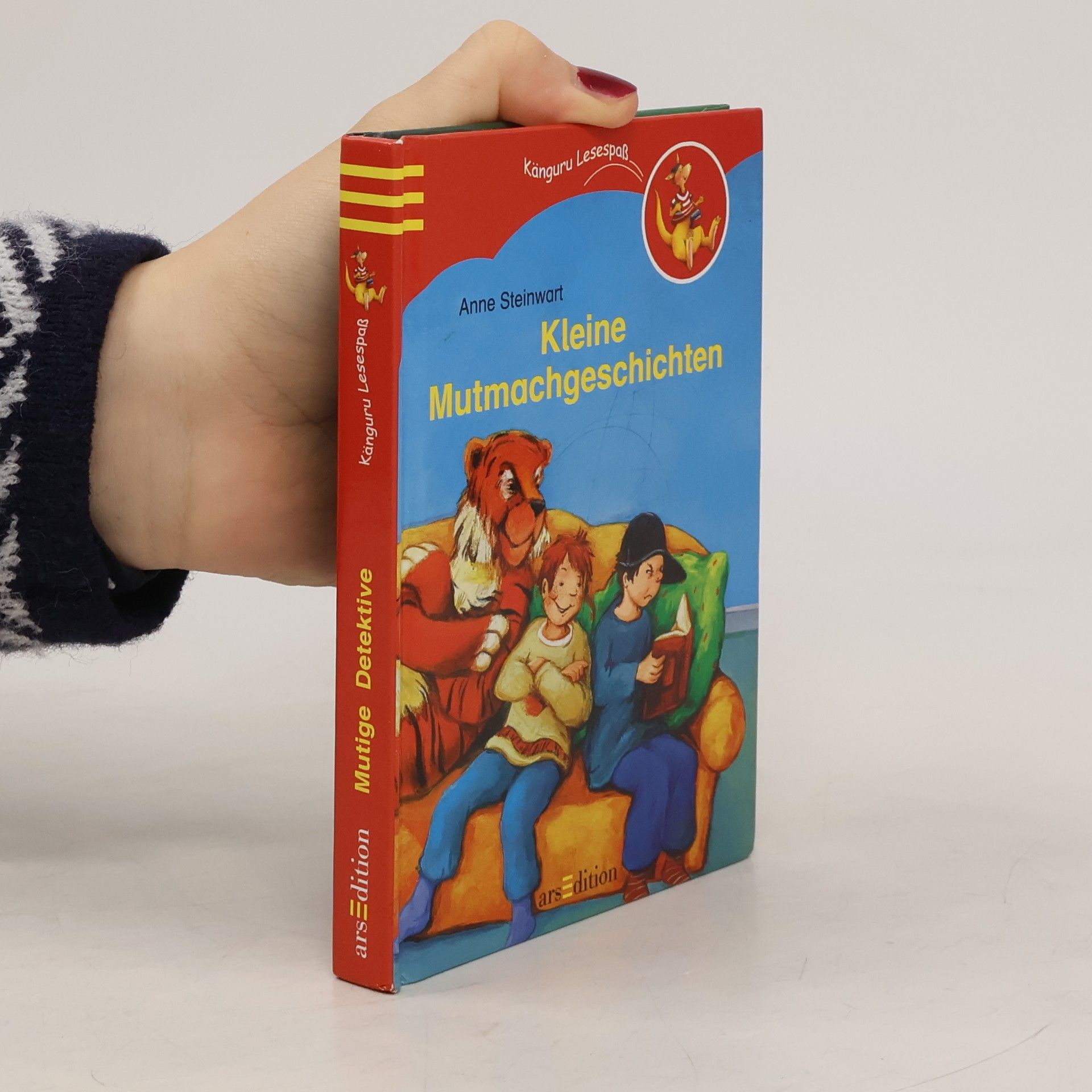 Anne Steinwart Kleine Mutmachgeschichten