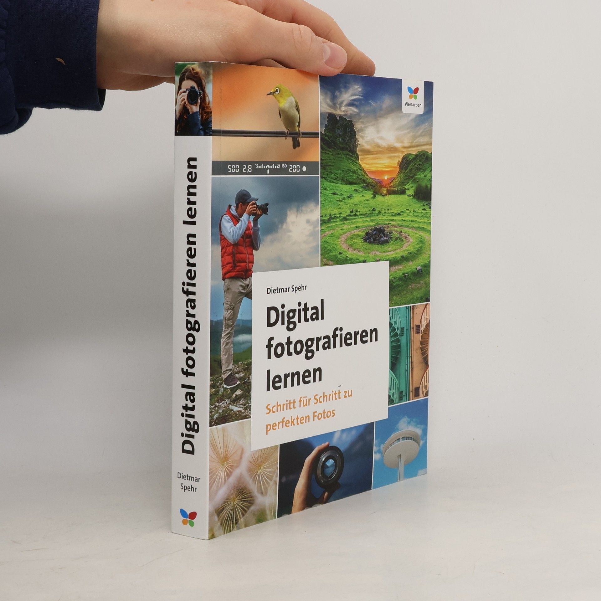 Dietmar Spehr Digital fotografieren lernen