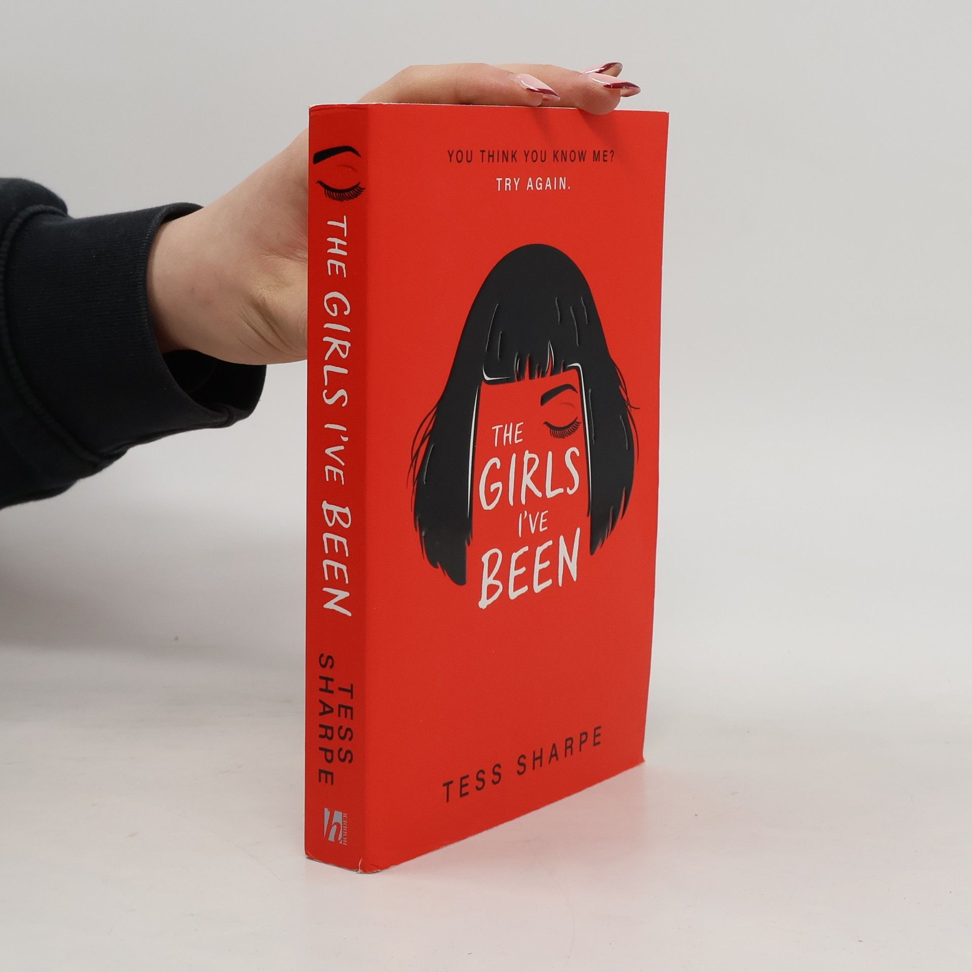 Tess Sharpe The girls I've been