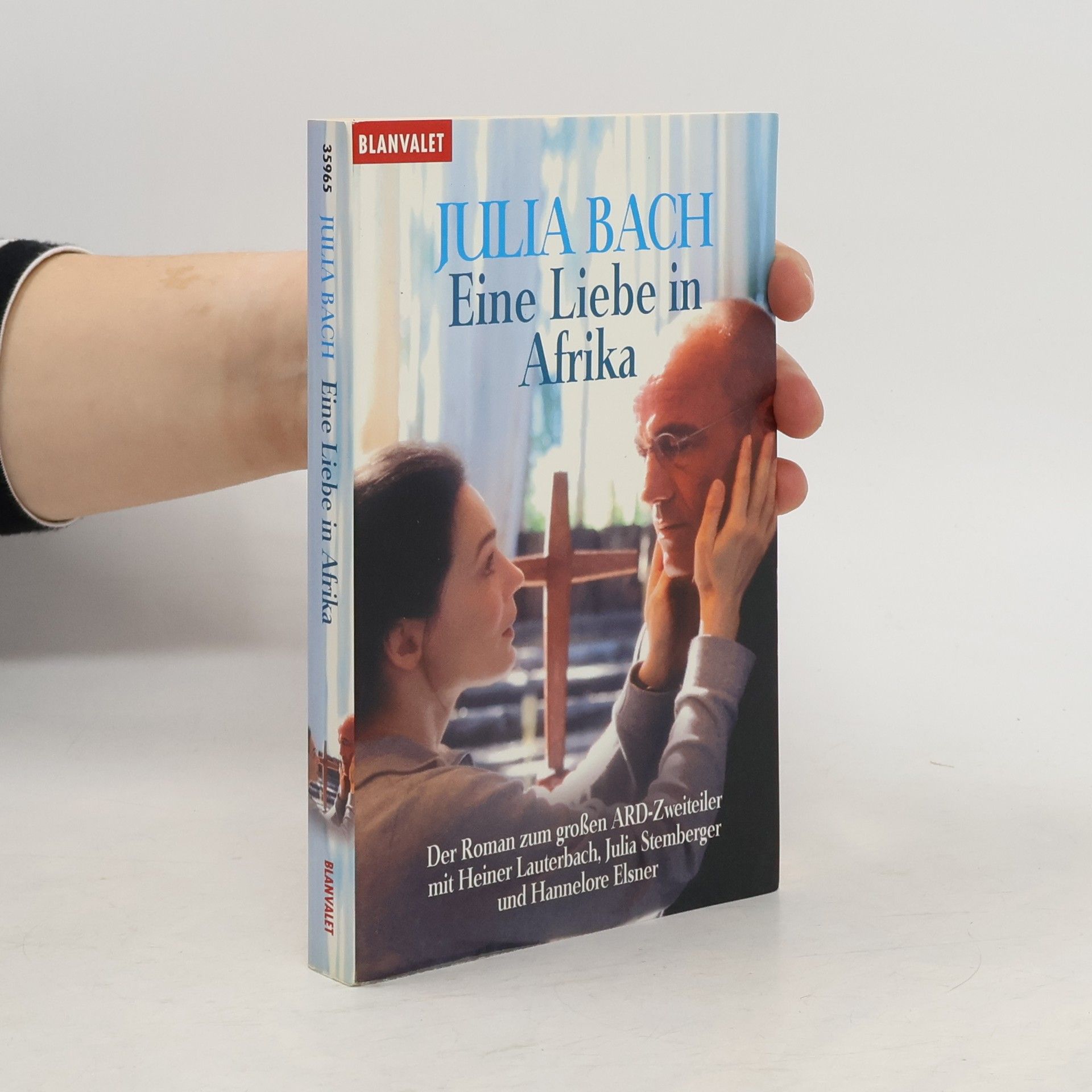 Julia Bach Eine Liebe in Afrika