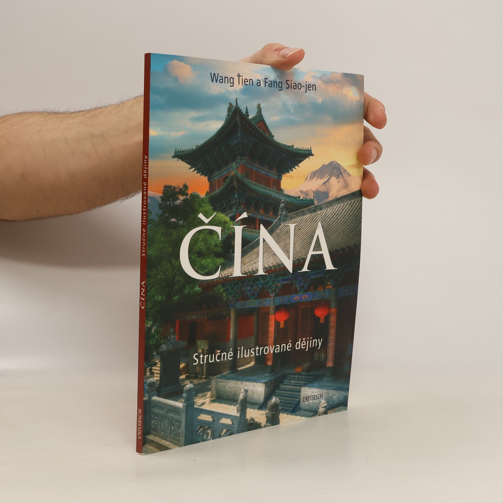 Jian Wang Čína. Stručné ilustrované dějiny