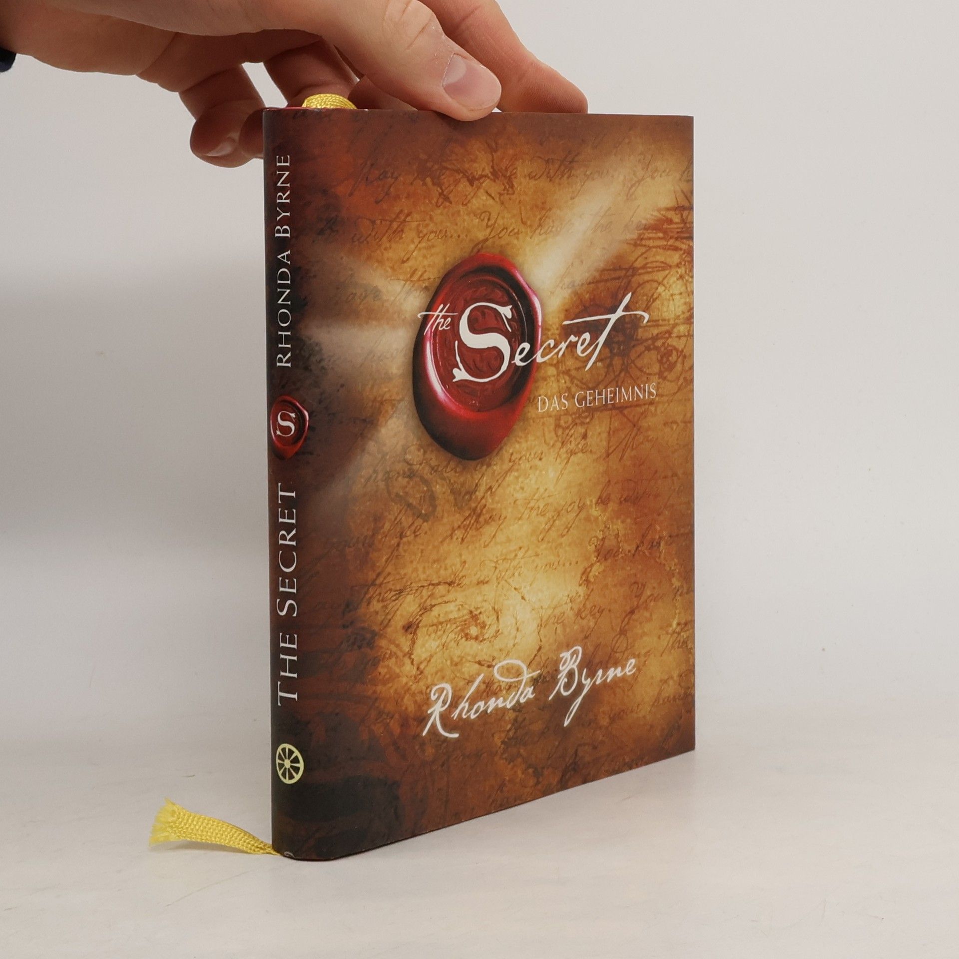 Rhonda Byrne The Secret. Das Geheimnis