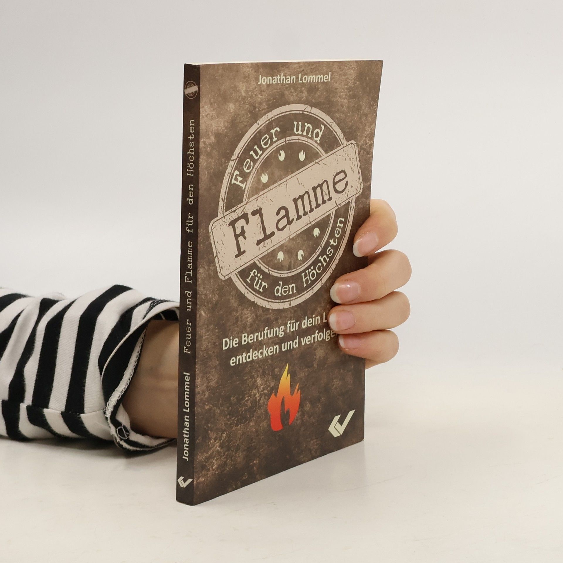 Feuer und Flamme für den Höchsten