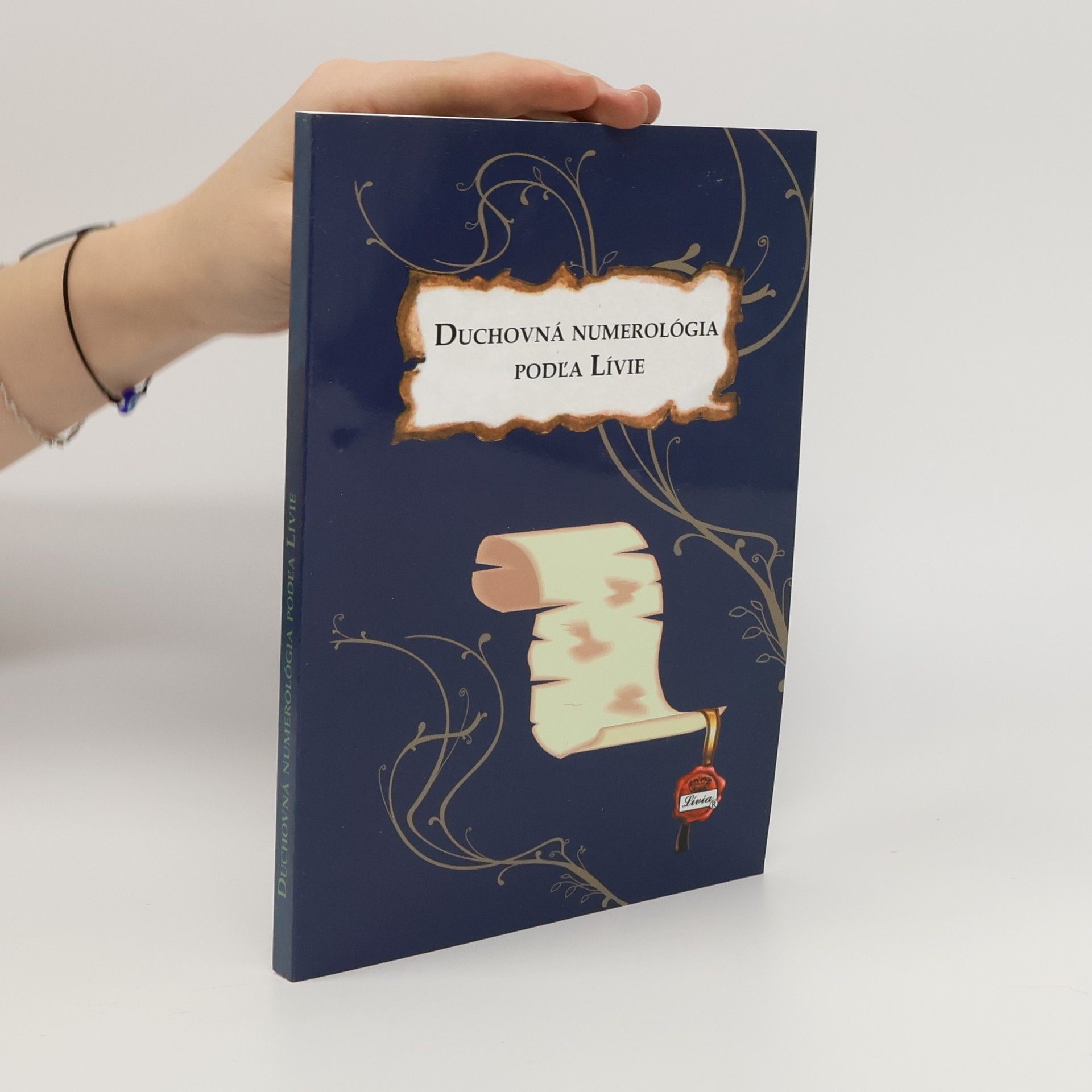 Duchovná numerológia podľa Lívie