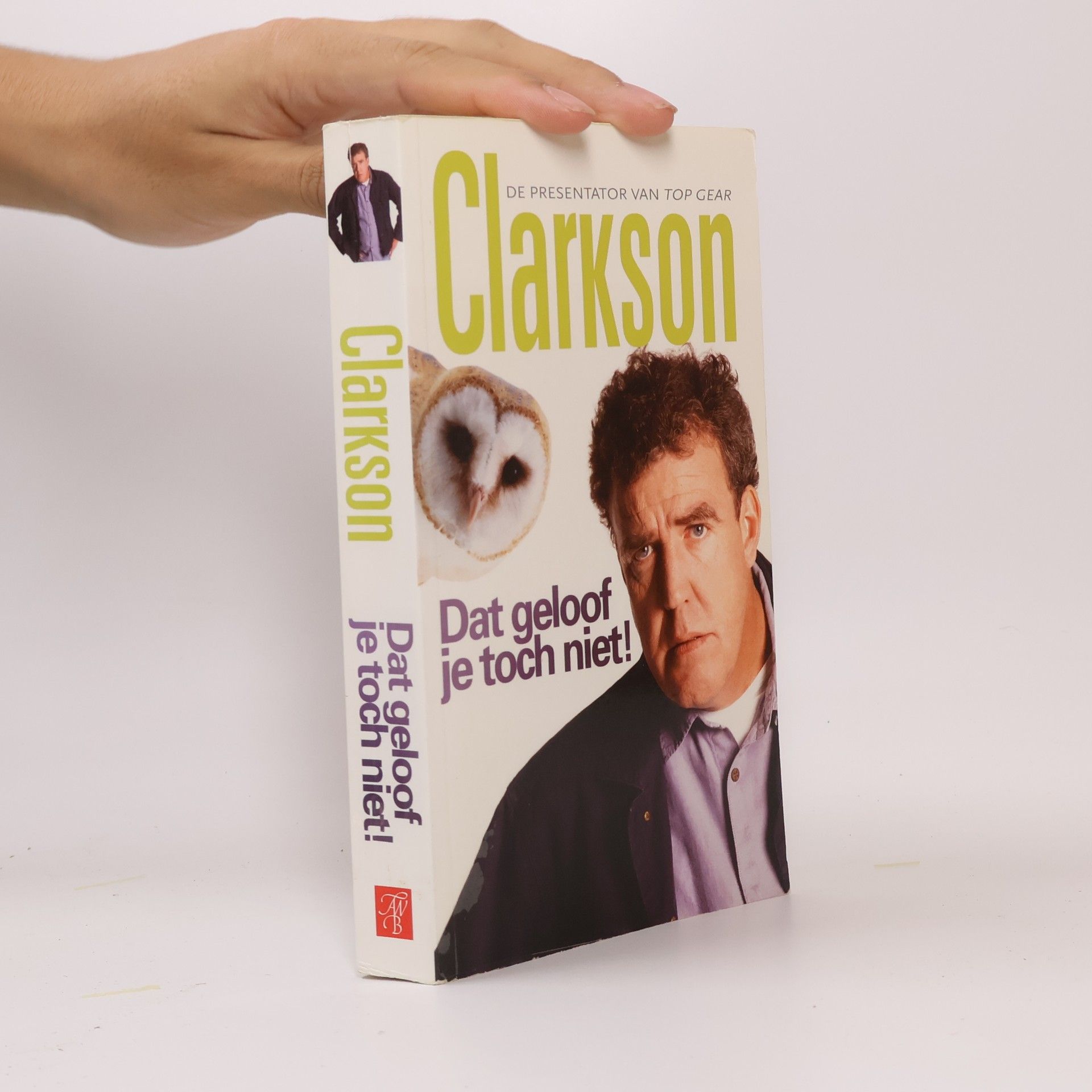 Jeremy Clarkson Dat geloof je toch niet!