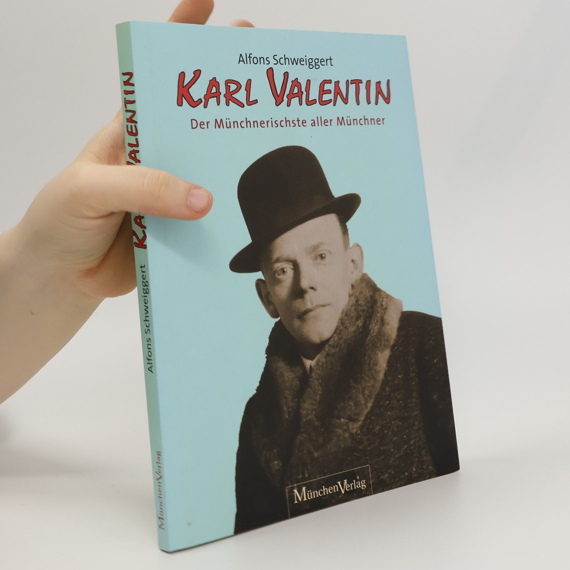 Alfons Schweiggert Karl Valentin