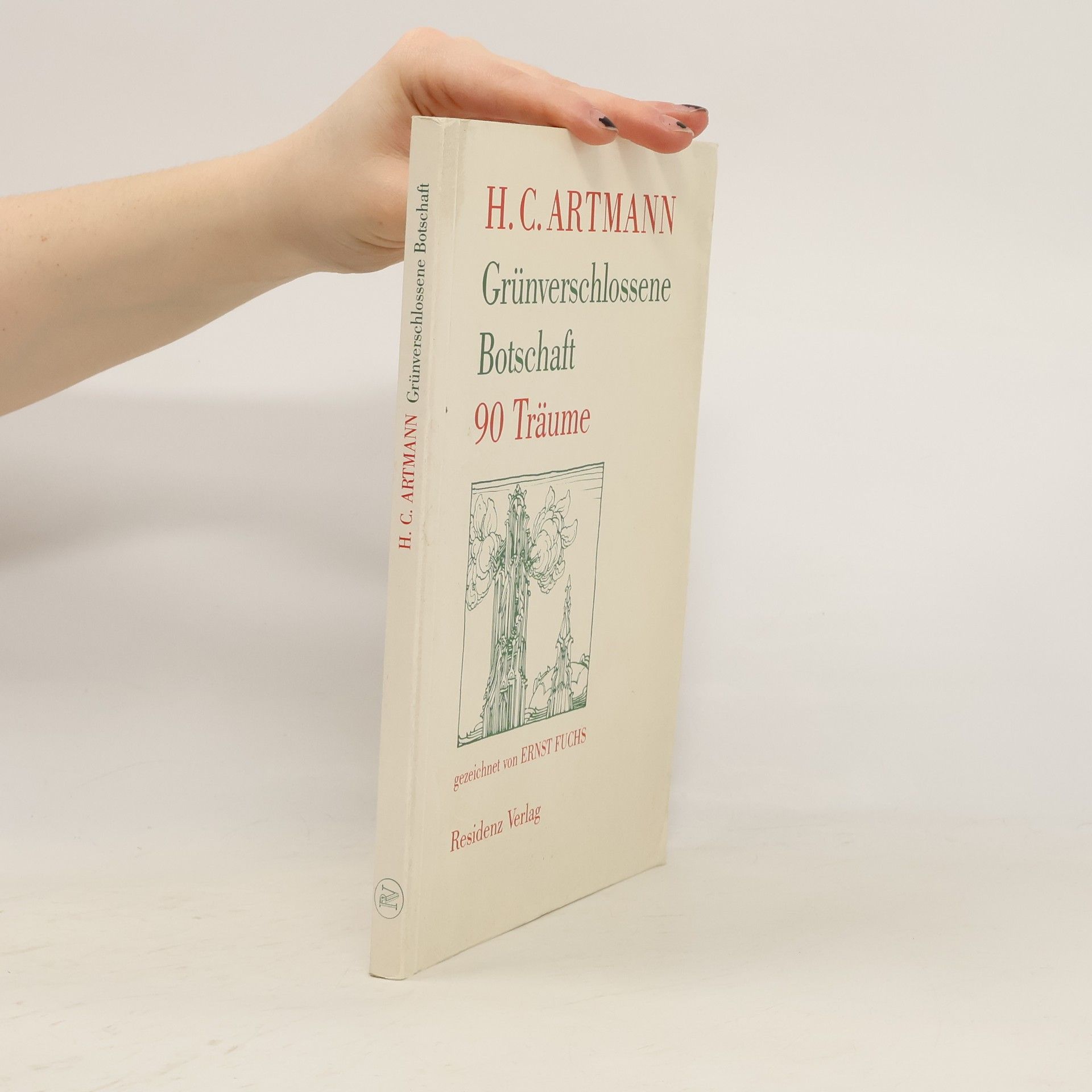 H. C. Artmann Grünverschlossene Botschaft