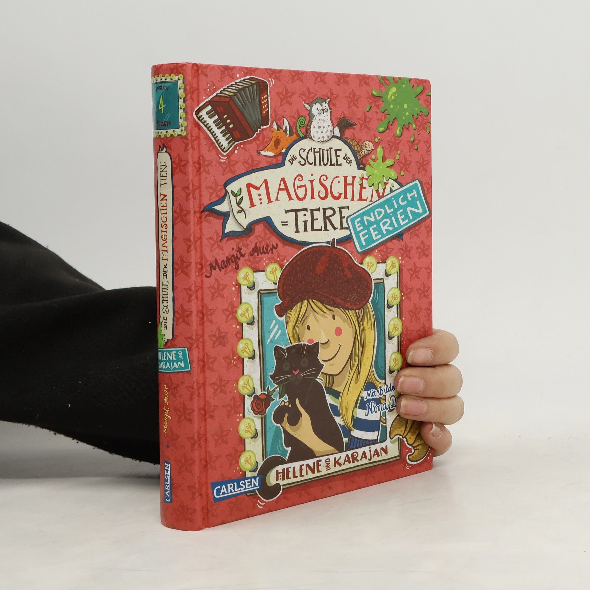 Margit Auer Die Schule der magischen Tiere: Helene und Karajan