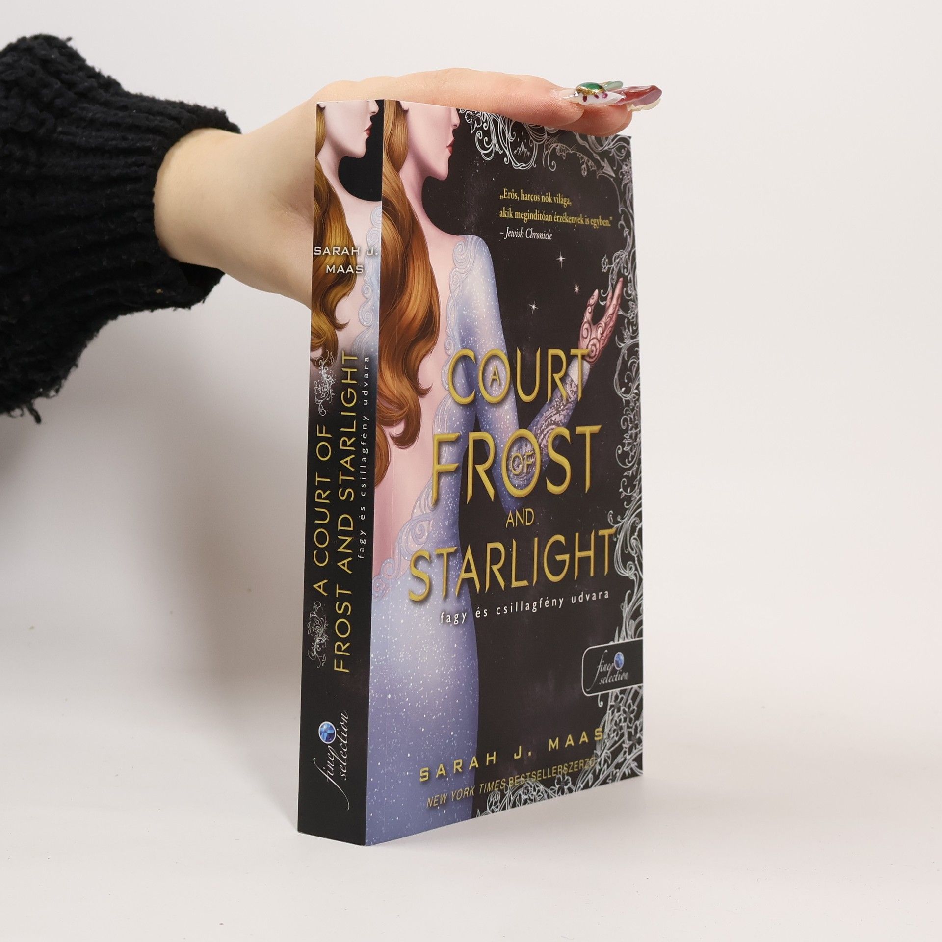 Sarah J. Maas A Court of Frost and Starlight – Fagy és csillagfény udvara