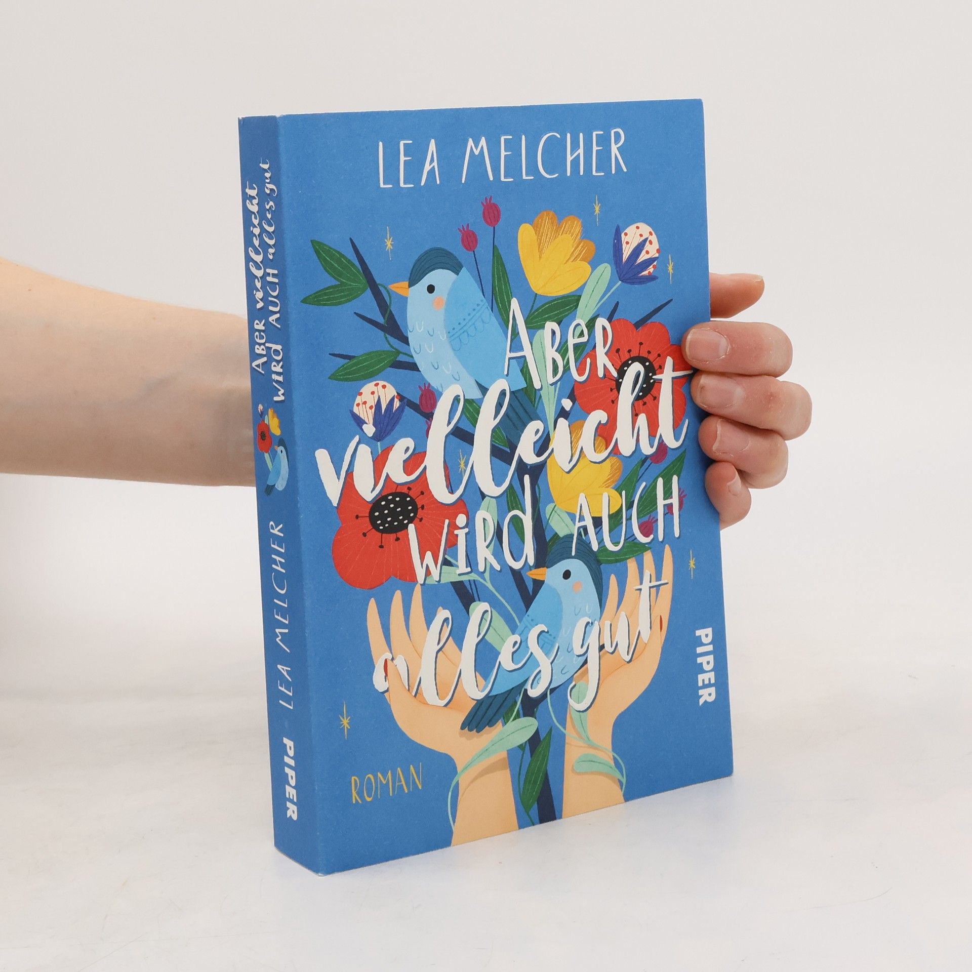 Lea Melcher Aber vielleicht wird auch alles gut