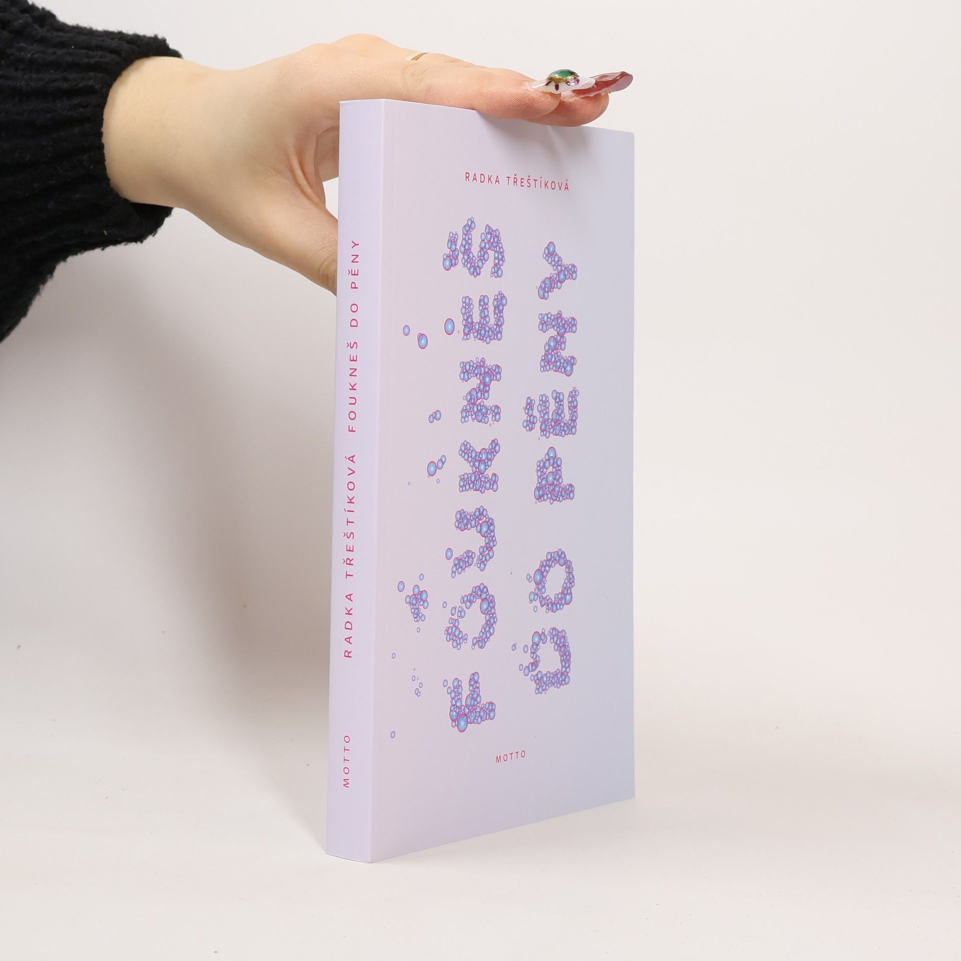 Radka Třeštíková Foukneš do pěny