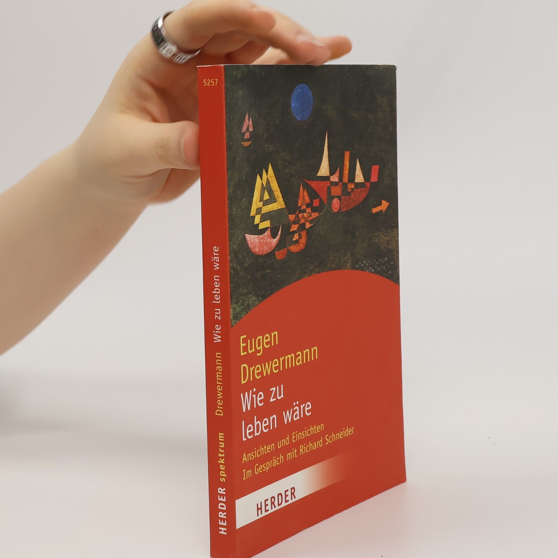 Eugen Drewermann Wie zu leben wäre