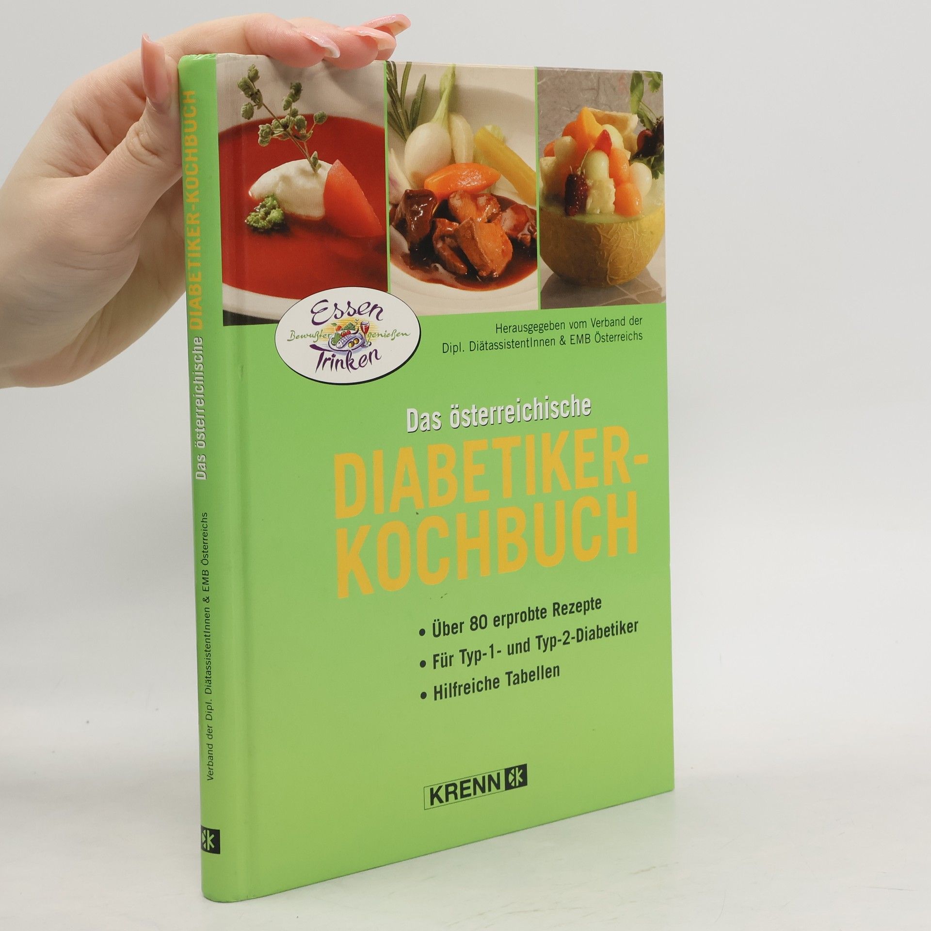 Claudia Dichtl Das österreichische Diabetiker-Kochbuch