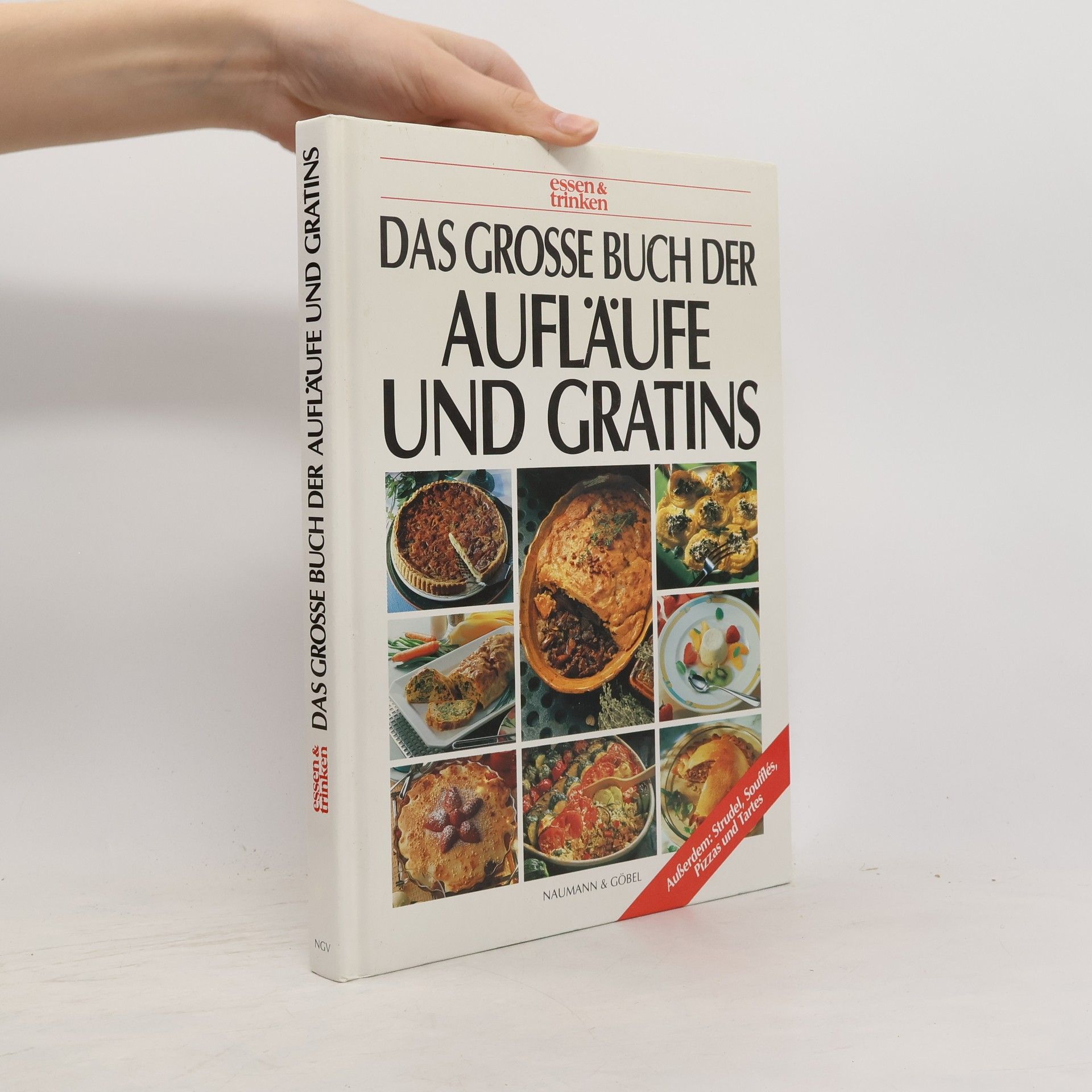 Sabine Zarling Das grosse Buch der Aufläufe und Gratins